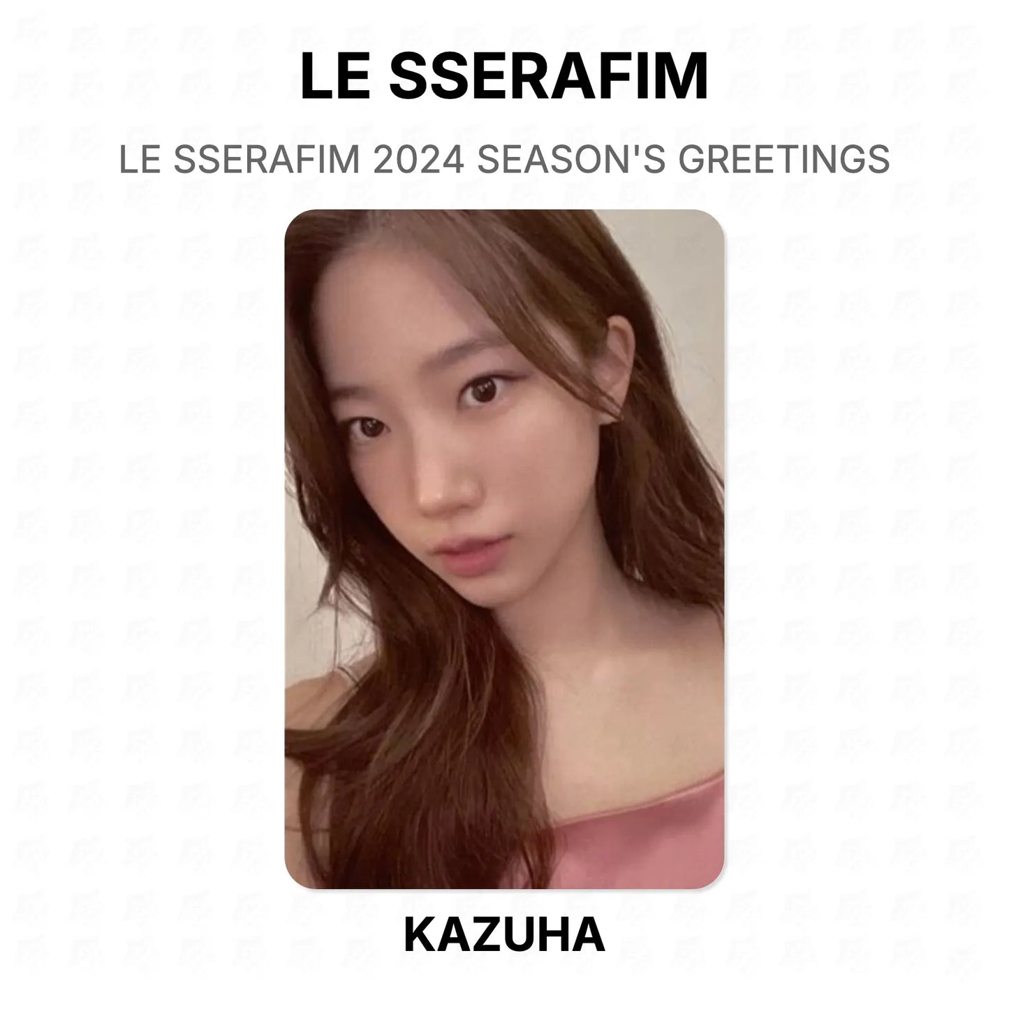 LE SSERAFIM 2024 SEASON'S GREETINGS Official Photocard