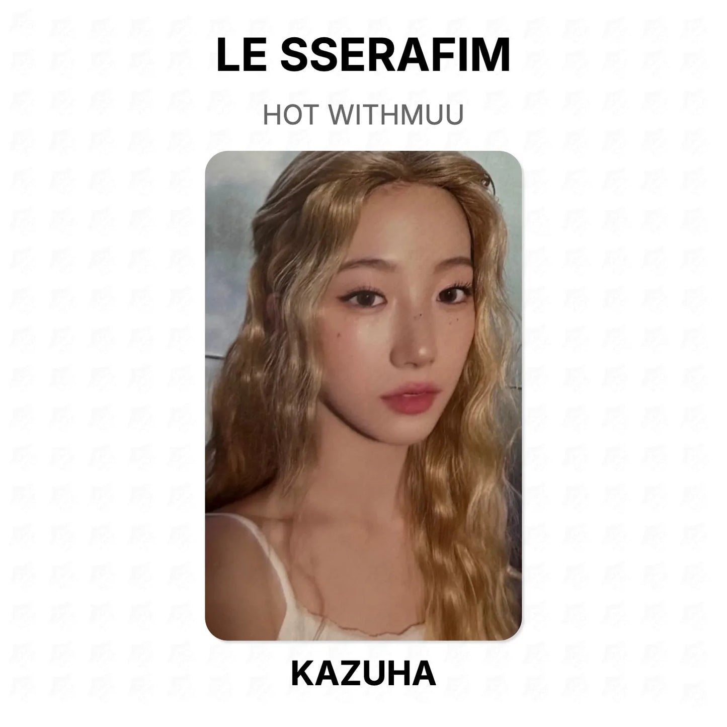 LE SSERAFIM HOT WITHMUU Official Photocard