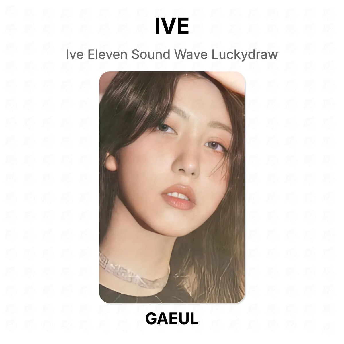IVE Eleven Sound Wave Luckydraw Official Photocard