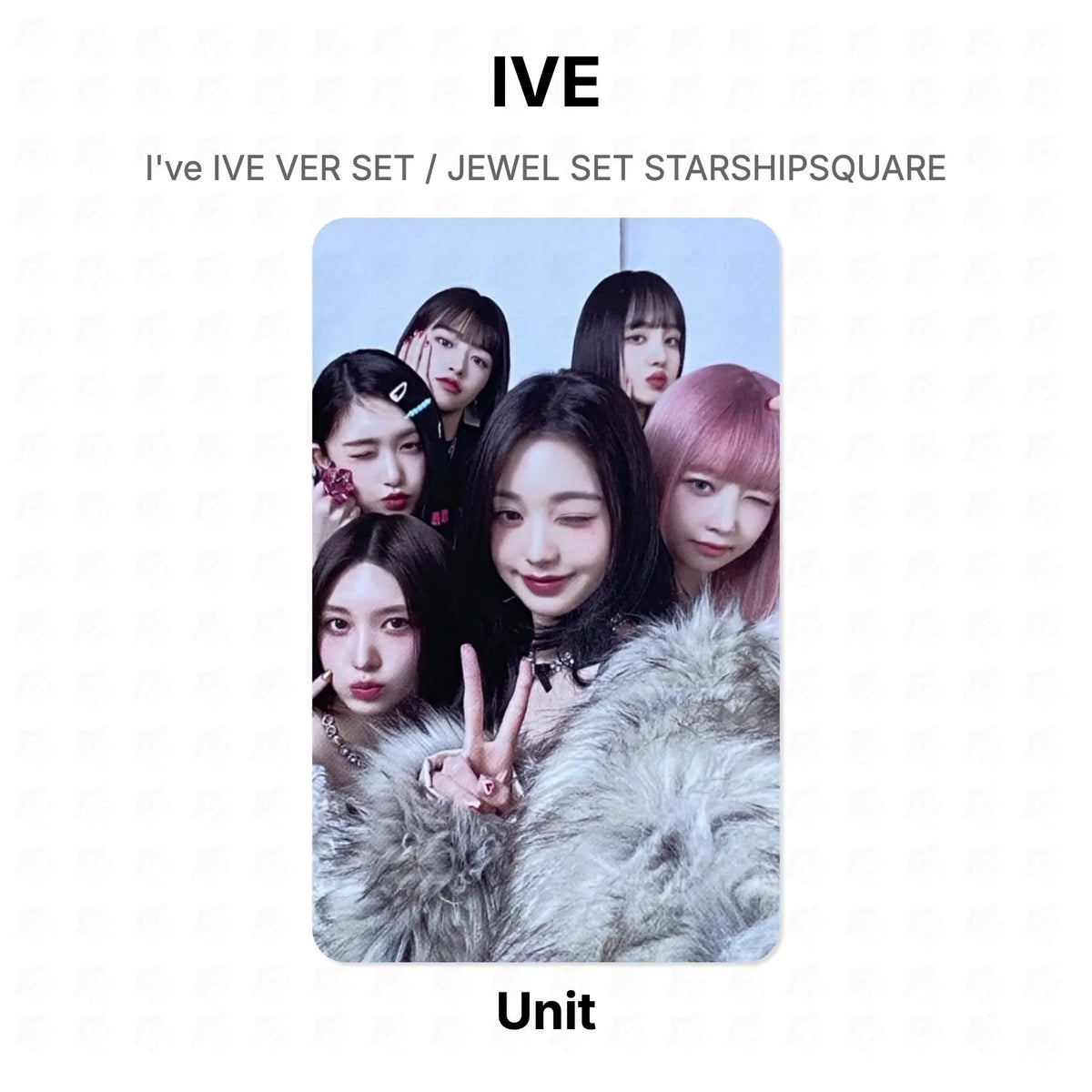IVE I've IVE VER SET / JEWEL SET STARSHIPSQUARE Official Photocard