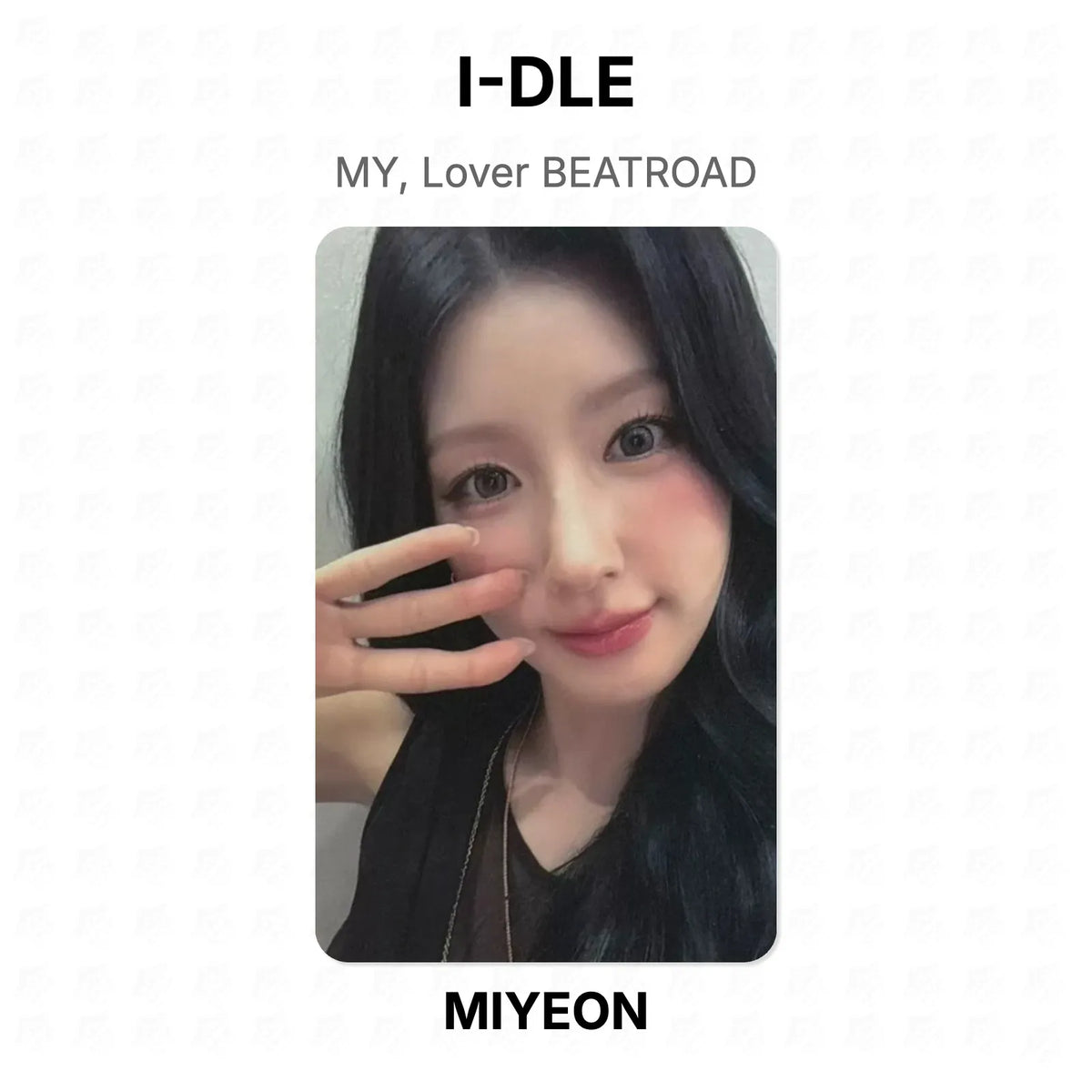 I-DLE MY, Lover BEATROAD Official Photocard