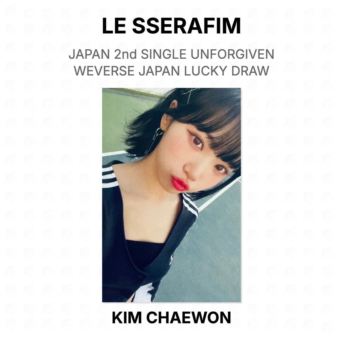 LE SSERAFIM JAPAN 2nd SINGLE UNFORGIVEN WEVERSE JAPAN LUCKY DRAW Official Photocard