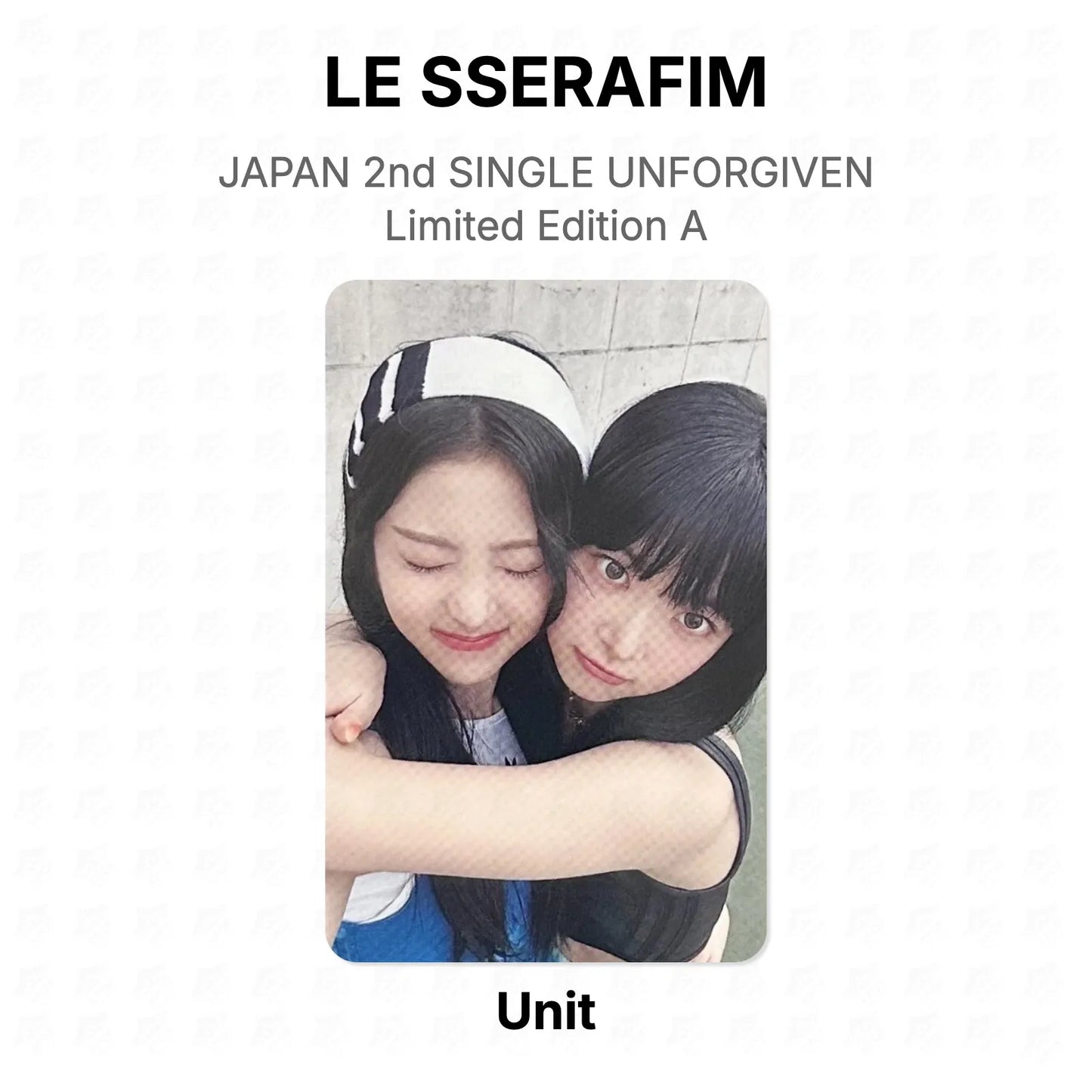 LE SSERAFIM JAPAN 2nd SINGLE UNFORGIVEN Limited Edition A Official Photocard