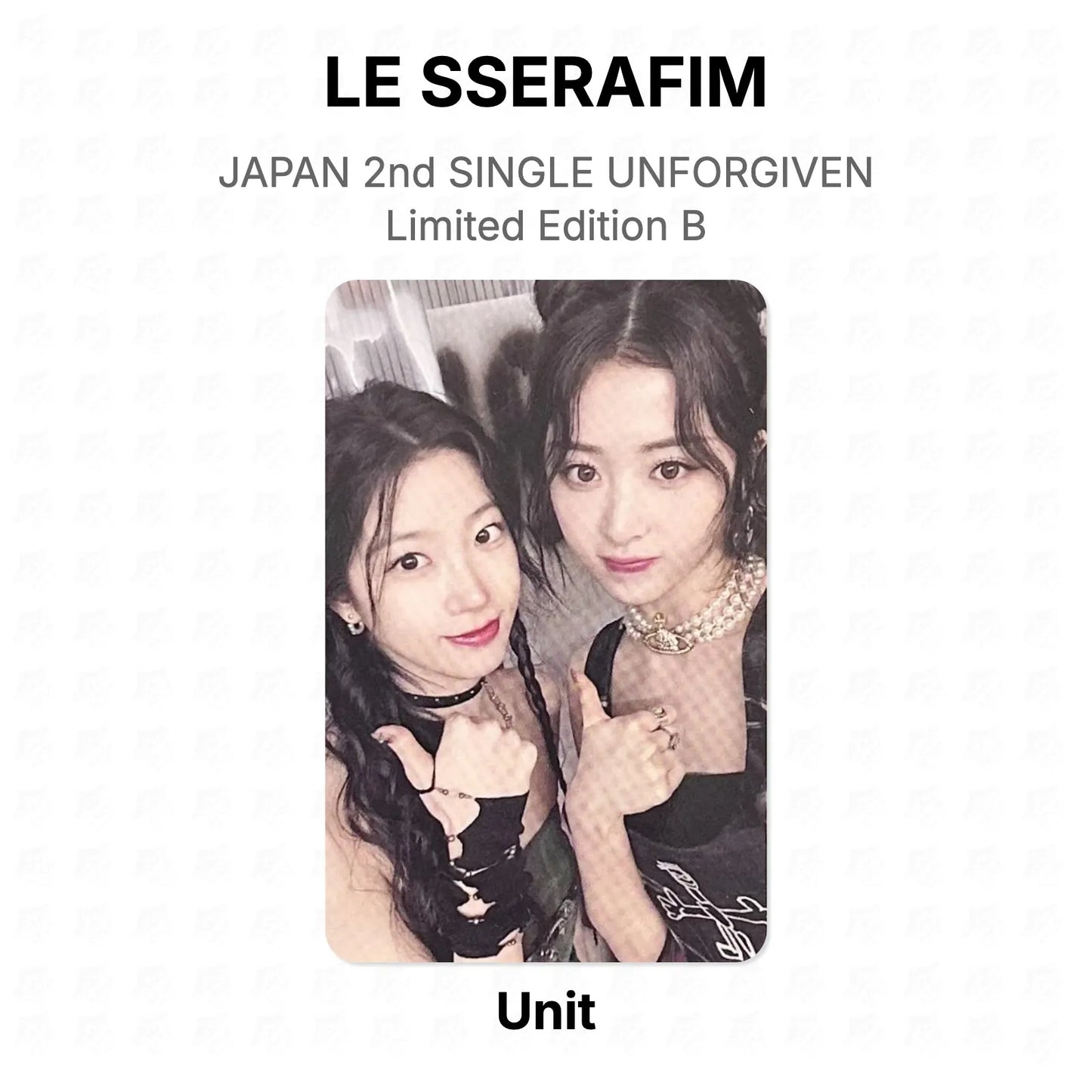 LE SSERAFIM JAPAN 2nd SINGLE UNFORGIVEN Limited Edition B Official Photocard