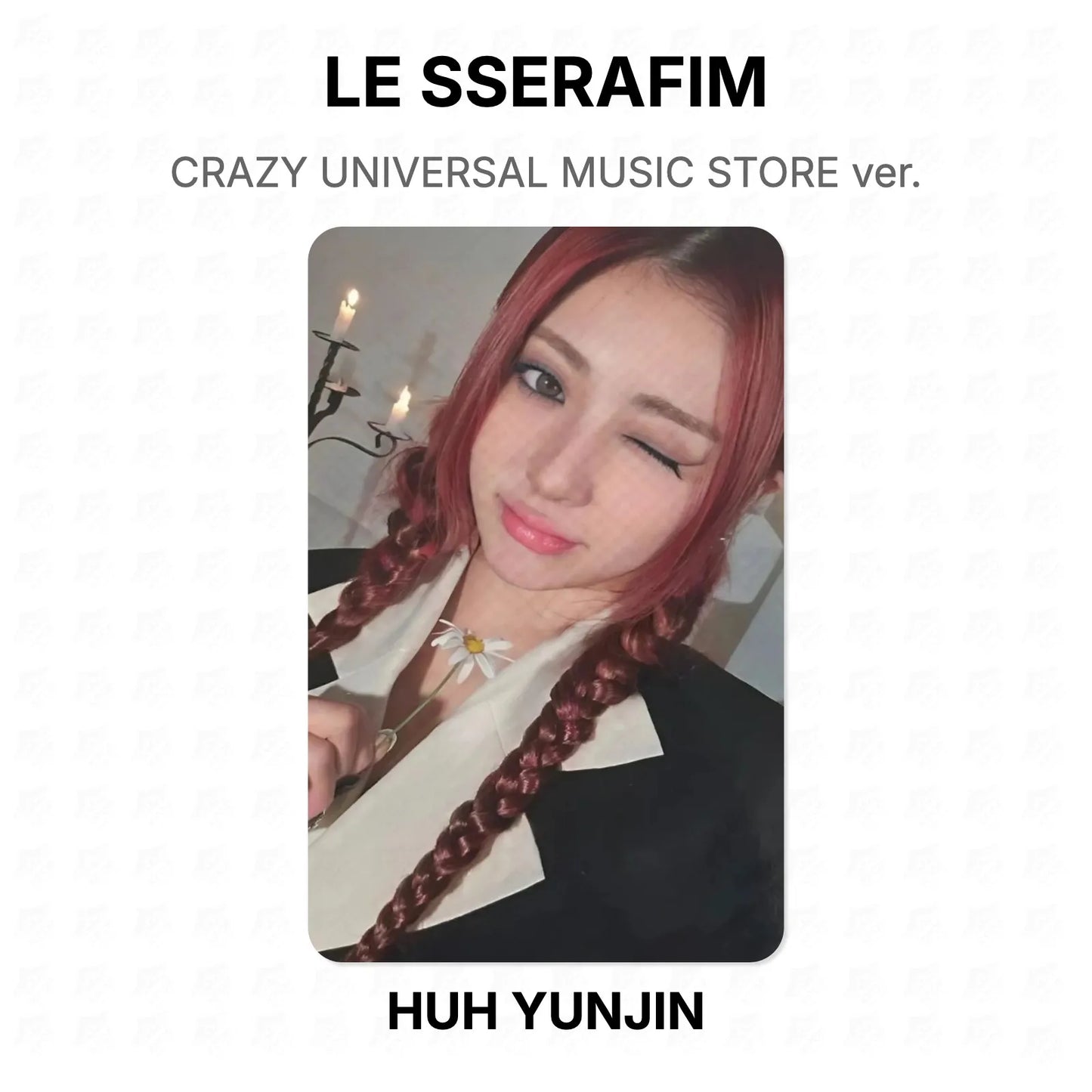 LE SSERAFIM CRAZY UNIVERSAL MUSIC STORE ver. Official Photocard