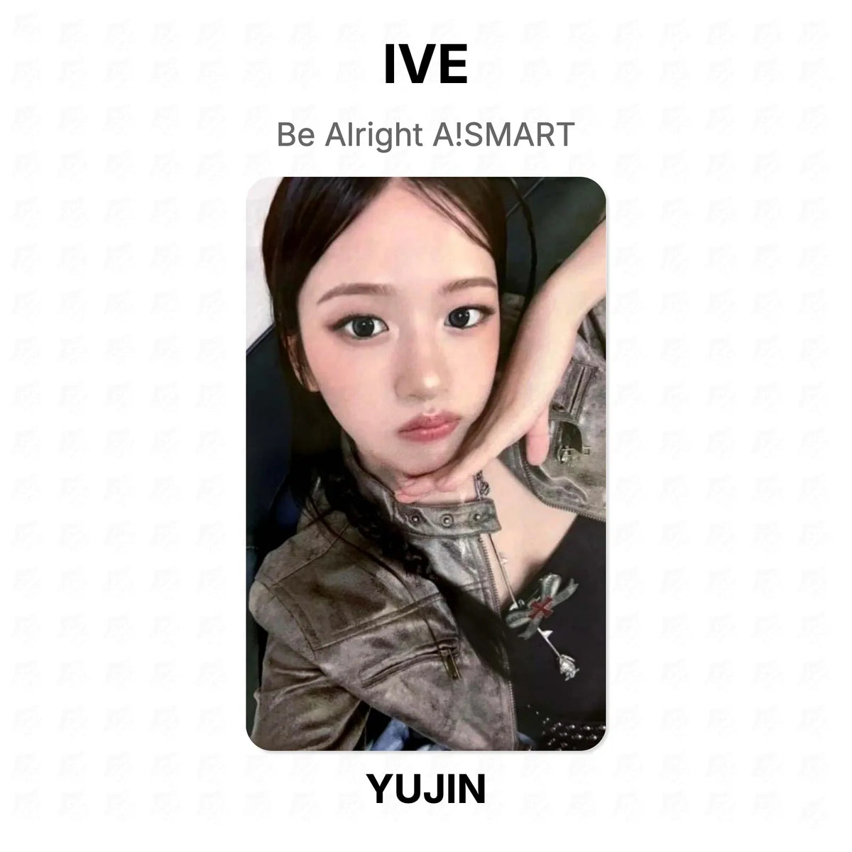 IVE Be Alright A!SMART Official Photocard