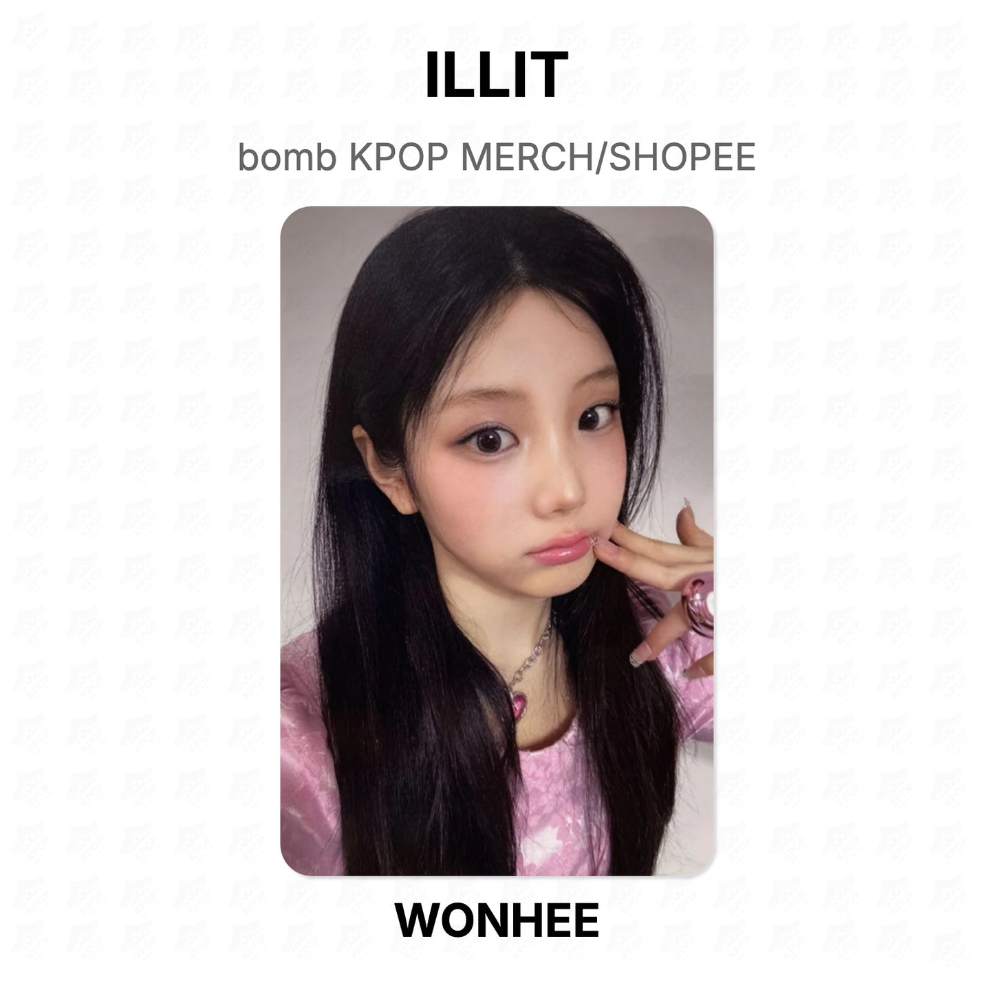 ILLIT bomb KPOP MERCH/SHOPEE Official Photocard