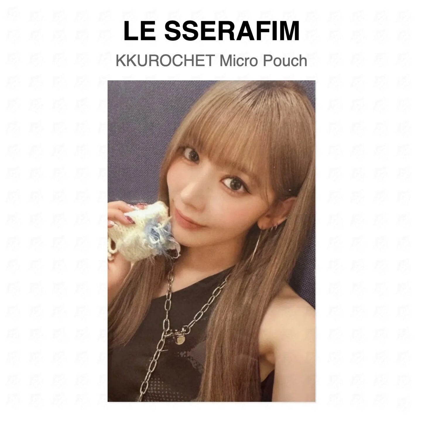 LE SSERAFIM KKUROCHET Micro Pouch Official Photocard