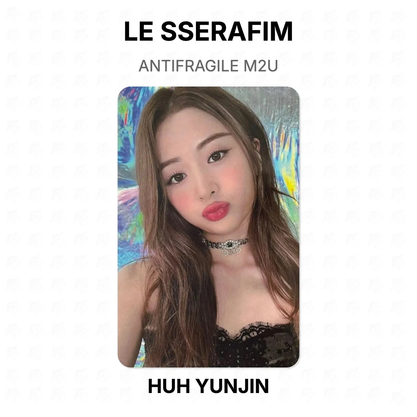 LE SSERAFIM ANTIFRAGILE M2U Official Photocard