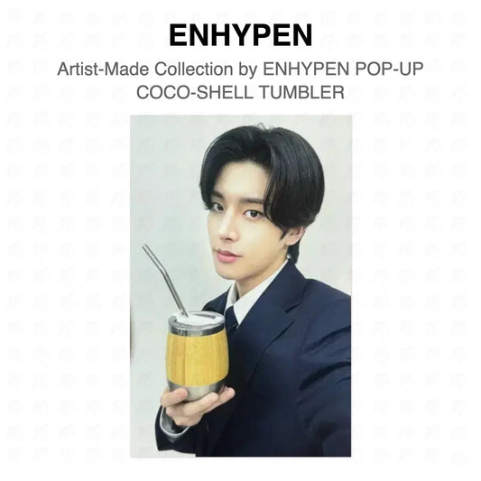 ENHYPEN Artist-Made Collection by ENHYPEN POP-UP COCO-SHELL TUMBLER Official Photocard
