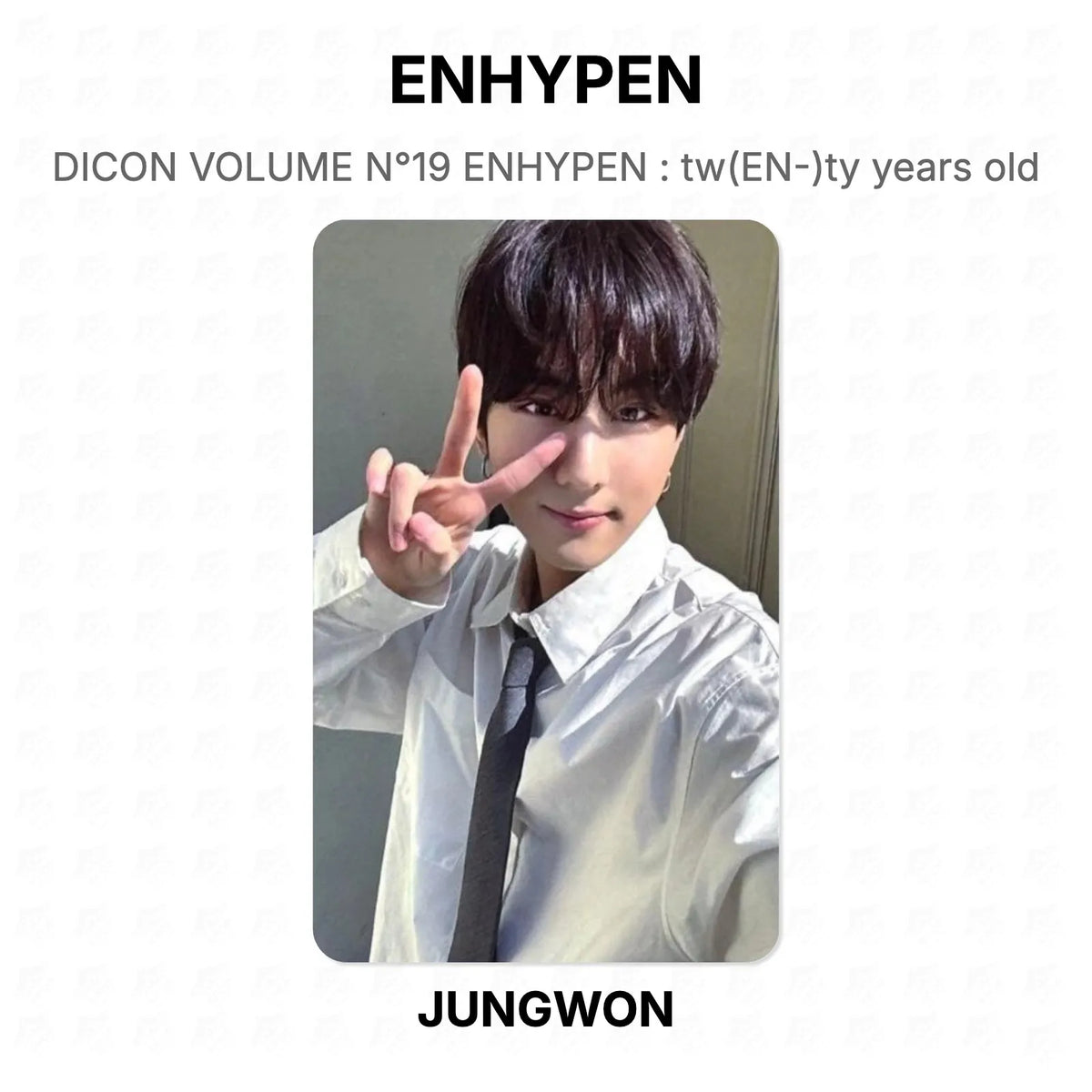 ENHYPEN DICON VOLUME N°19 ENHYPEN : tw(EN-)ty years old Official Photocard
