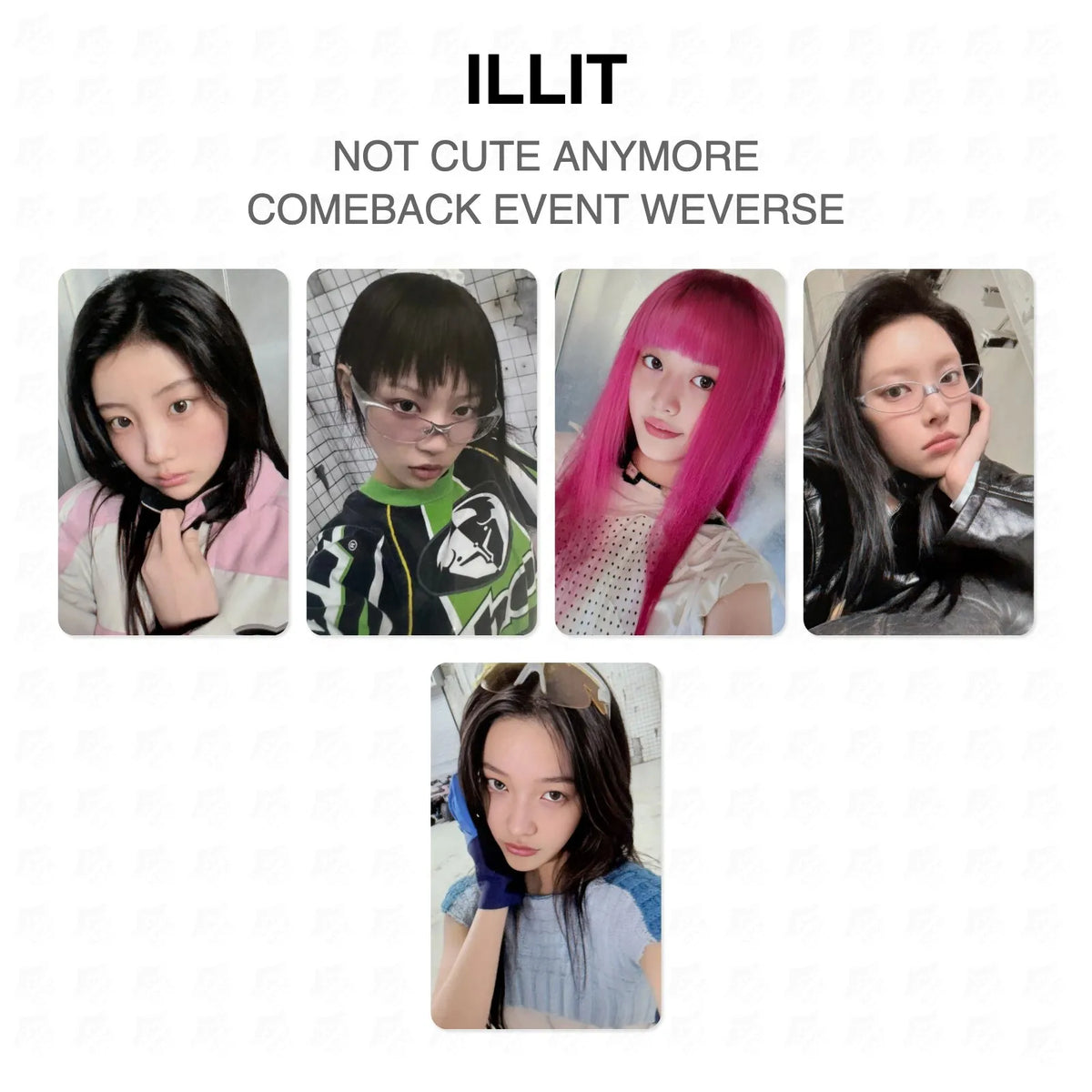 ILLIT NOT CUTE ANYMORE COMEBACK EVENT WEVERSE Official Photocard