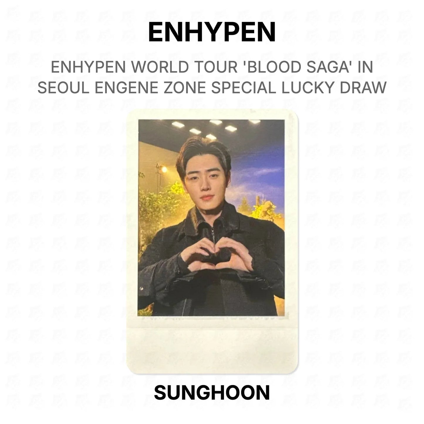 ENHYPEN WORLD TOUR 'BLOOD SAGA' IN SEOUL ENGENE ZONE SPECIAL LUCKY DRAW Official Photocard