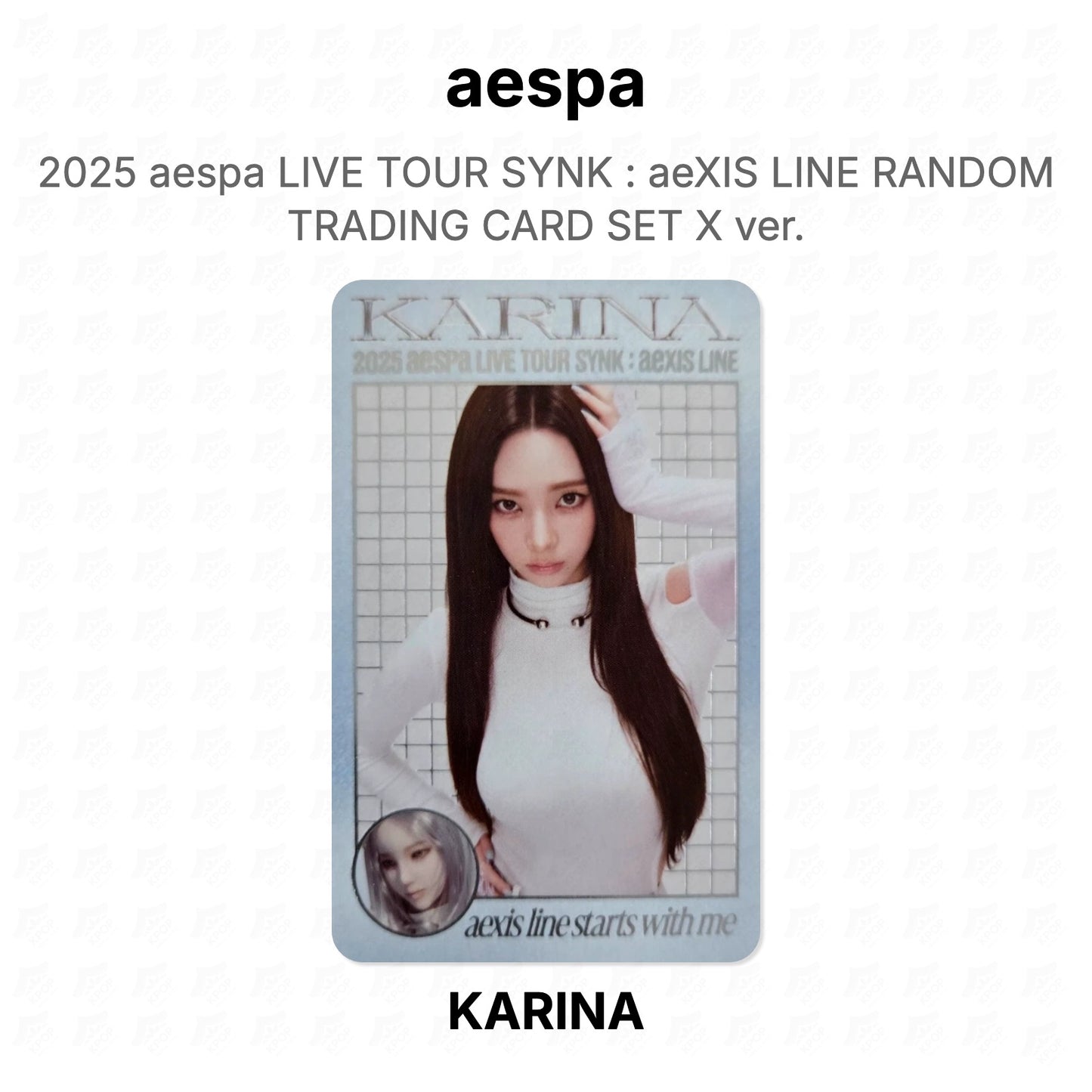 aespa 2025 aespa LIVE TOUR SYNK : aeXIS LINE RANDOM TRADING CARD SET X ver. Official Photocard