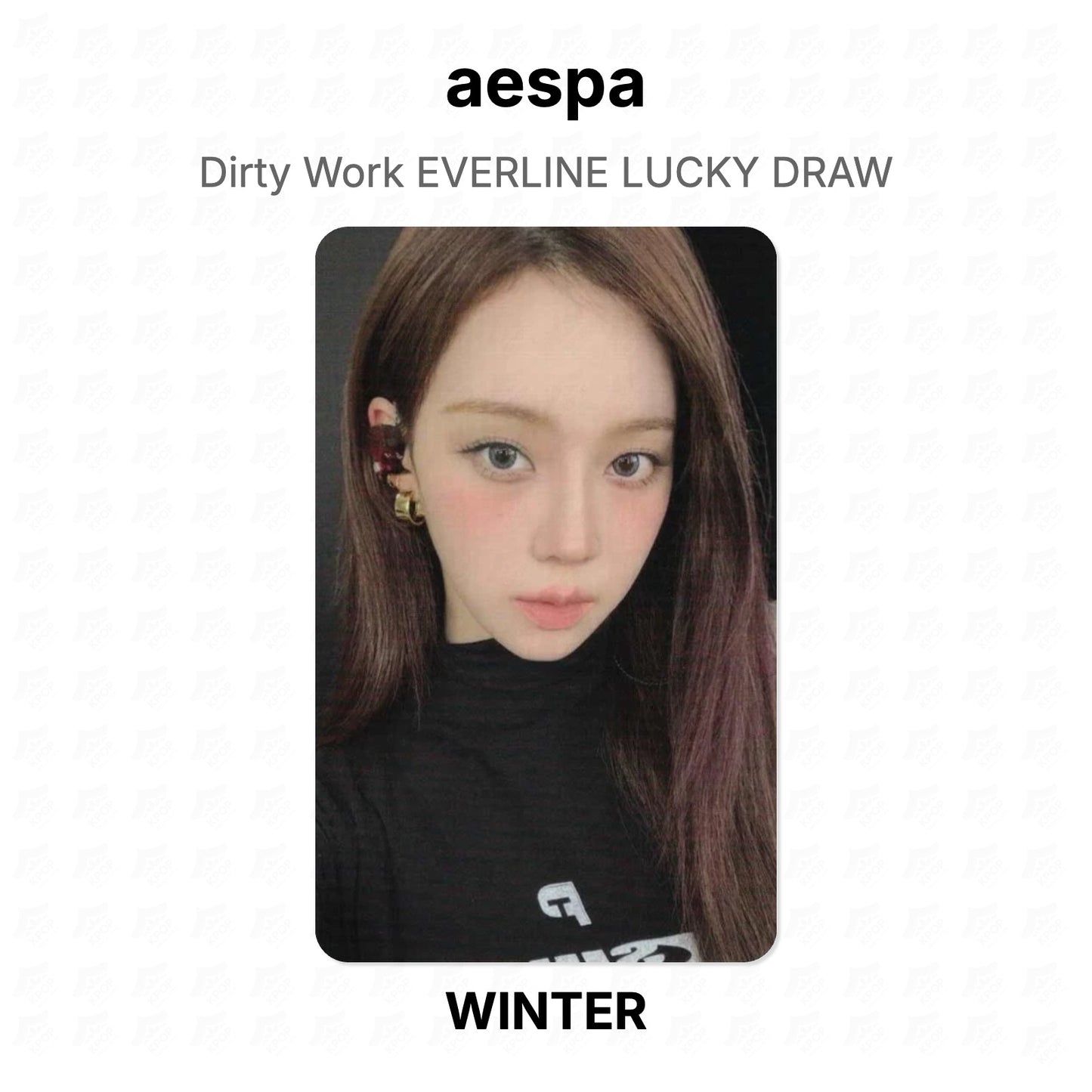 aespa Dirty Work EVERLINE LUCKY DRAW Official Photocard