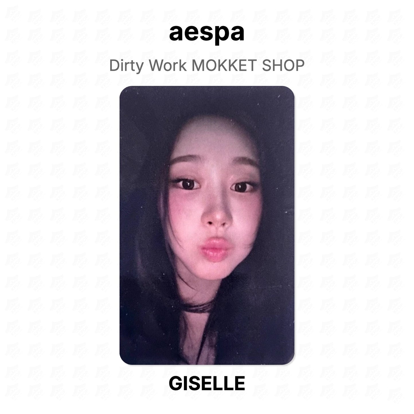 aespa Dirty Work MOKKET SHOP Official Photocard