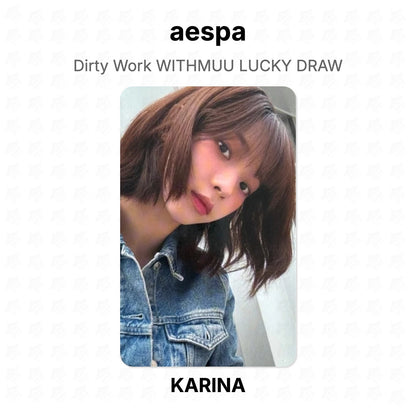 aespa Dirty Work WITHMUU LUCKY DRAW Official Photocard