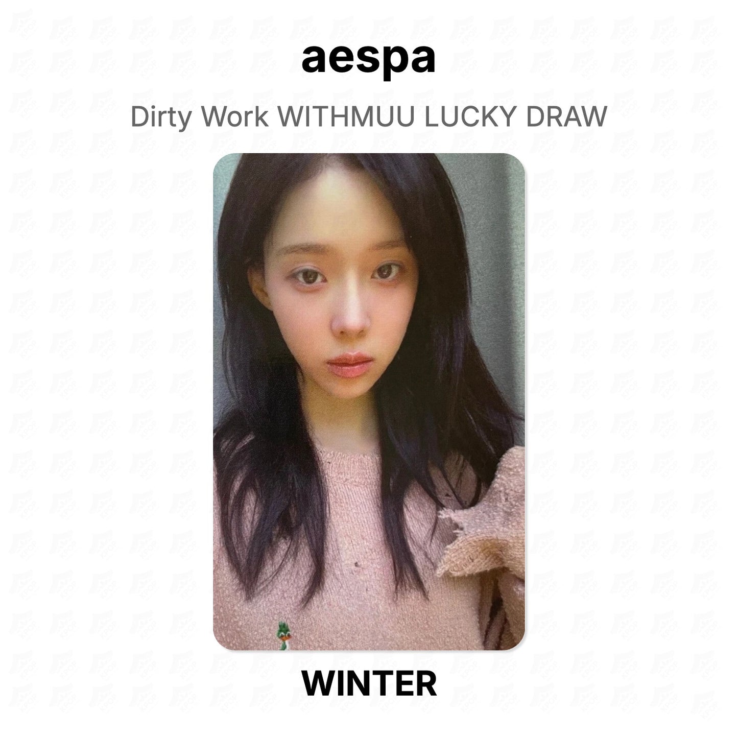 aespa Dirty Work WITHMUU LUCKY DRAW Official Photocard