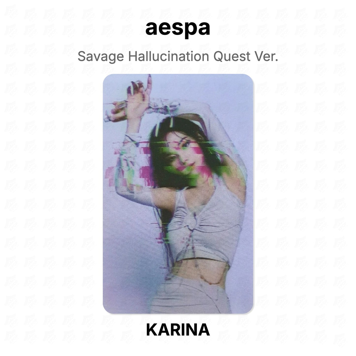 aespa Savage Hallucination Quest Ver. Official Photocard
