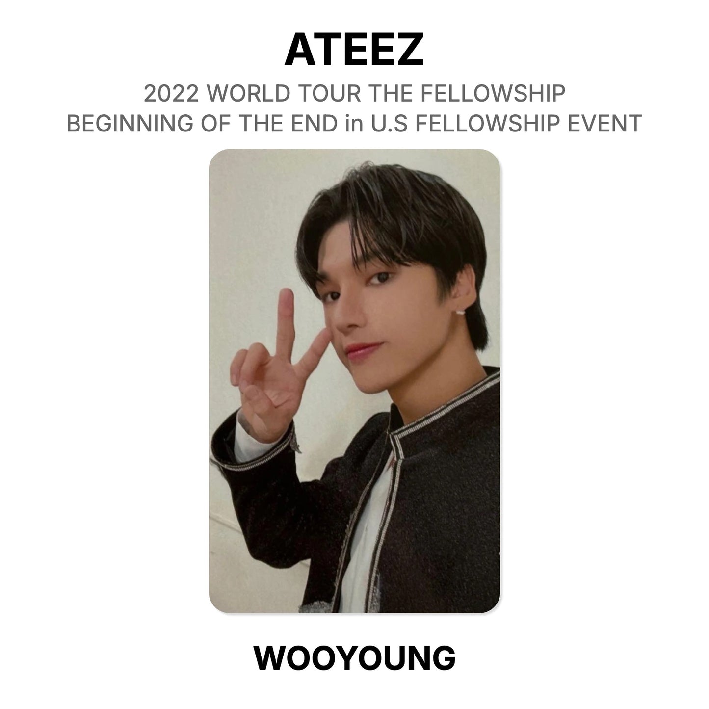 ATEEZ 2022 WORLD TOUR THE FELLOWSHIP : BEGINNING OF THE END in U.S FELLOWSHIP EVENT Official Photocard