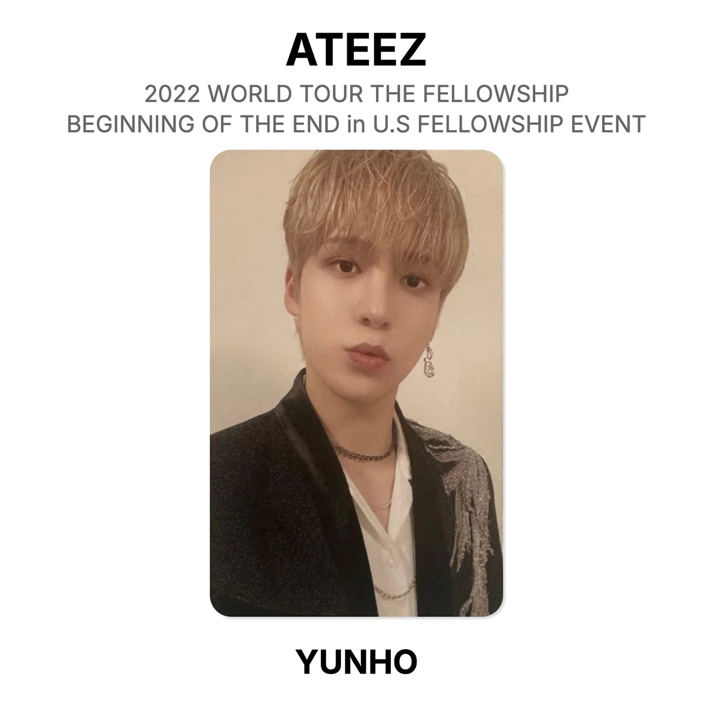 ATEEZ 2022 WORLD TOUR THE FELLOWSHIP : BEGINNING OF THE END in U.S FELLOWSHIP EVENT Official Photocard