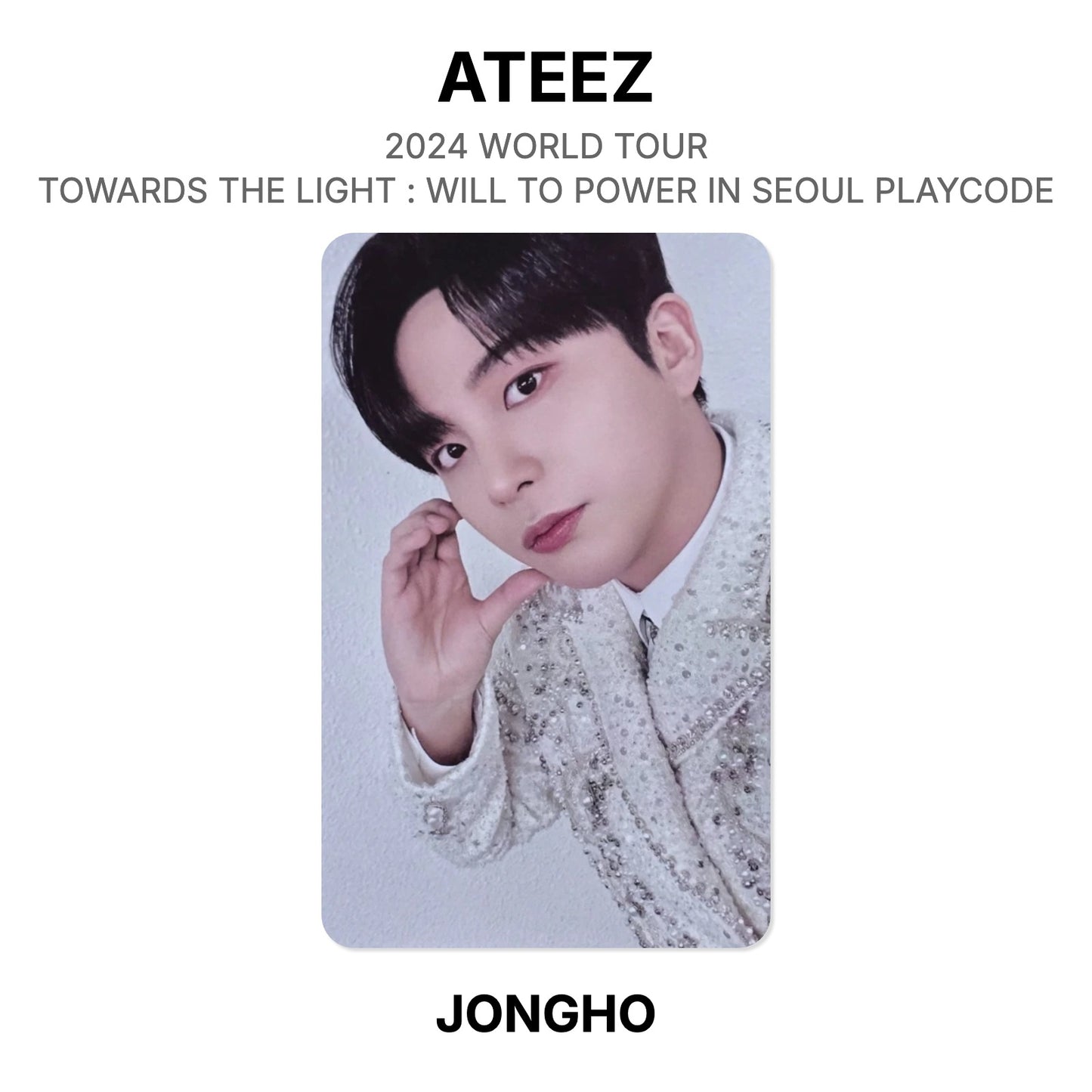 ATEEZ 2024 WORLD TOUR TOWARDS THE LIGHT : WILL TO POWER IN SEOUL PLAYCODE Official Photocard