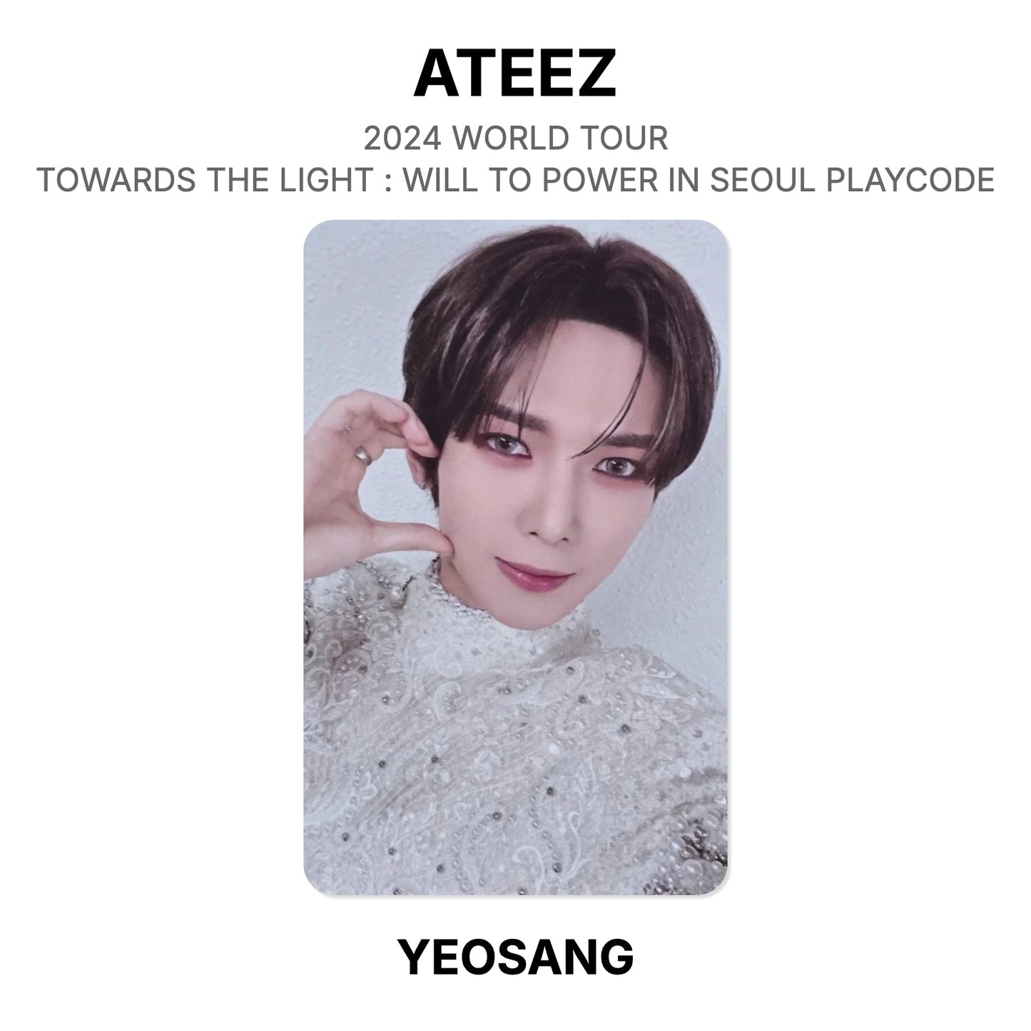 ATEEZ 2024 WORLD TOUR TOWARDS THE LIGHT : WILL TO POWER IN SEOUL PLAYCODE Official Photocard