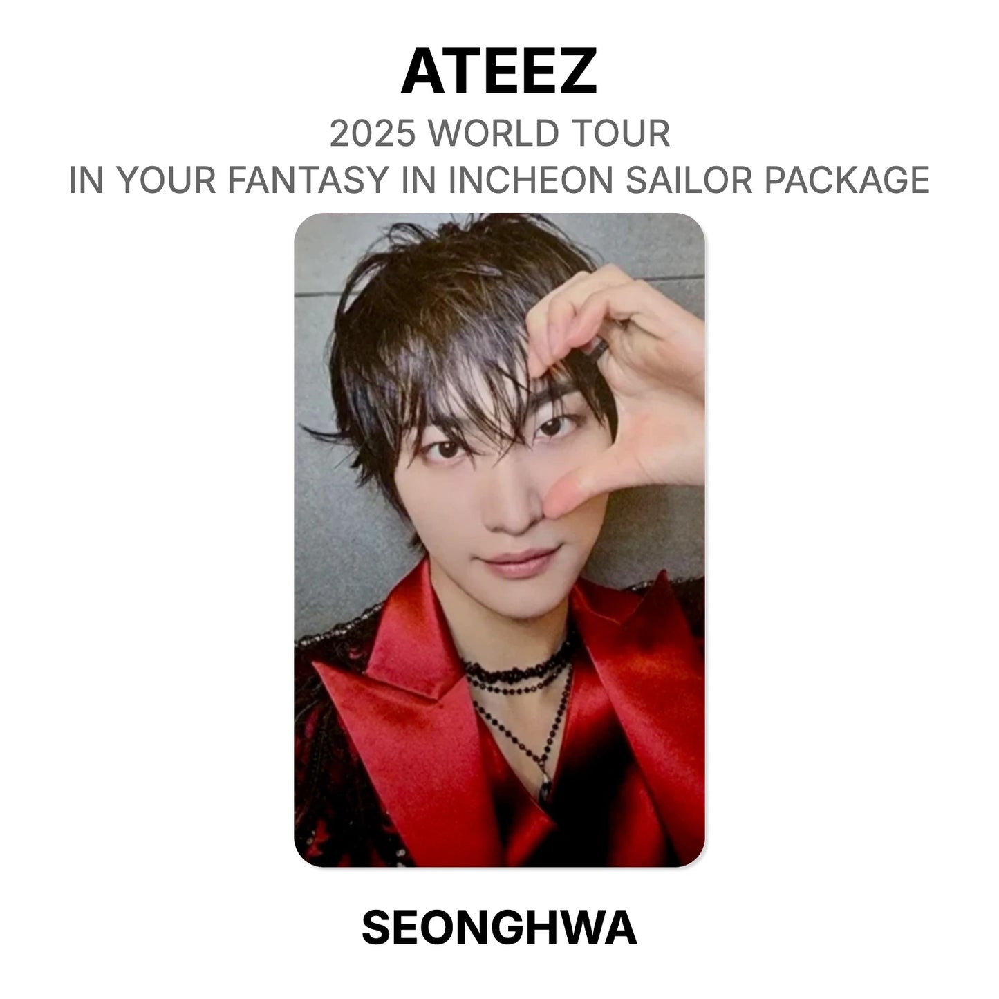 ATEEZ 2025 WORLD TOUR IN YOUR FANTASY IN INCHEON SAILOR PACKAGE Official Photocard