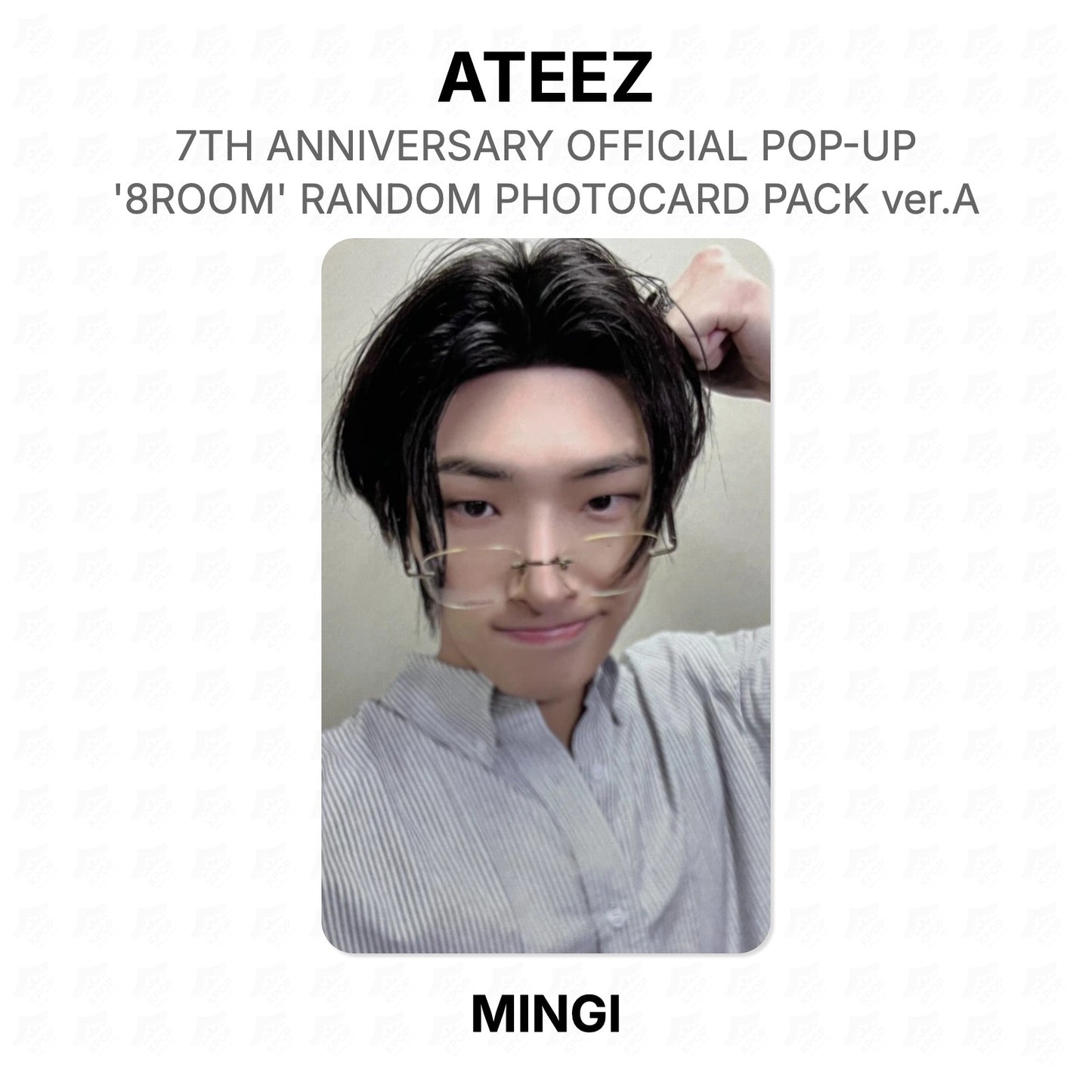 ATEEZ 7TH ANNIVERSARY OFFICIAL POP-UP '8ROOM' RANDOM PHOTOCARD PACK ver.A Official Photocard
