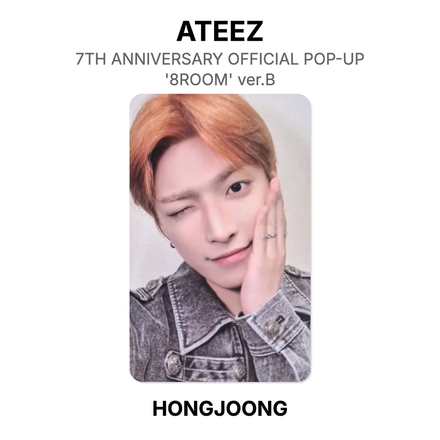 ATEEZ 7TH ANNIVERSARY OFFICIAL POP-UP '8ROOM' ver.B Official Photocard