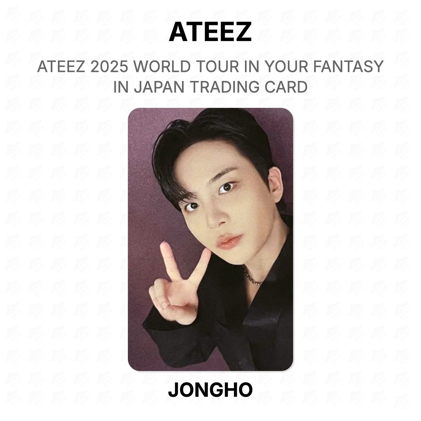 ATEEZ 2025 WORLD TOUR IN YOUR FANTASY IN JAPAN TRADING CARD Official Photocard