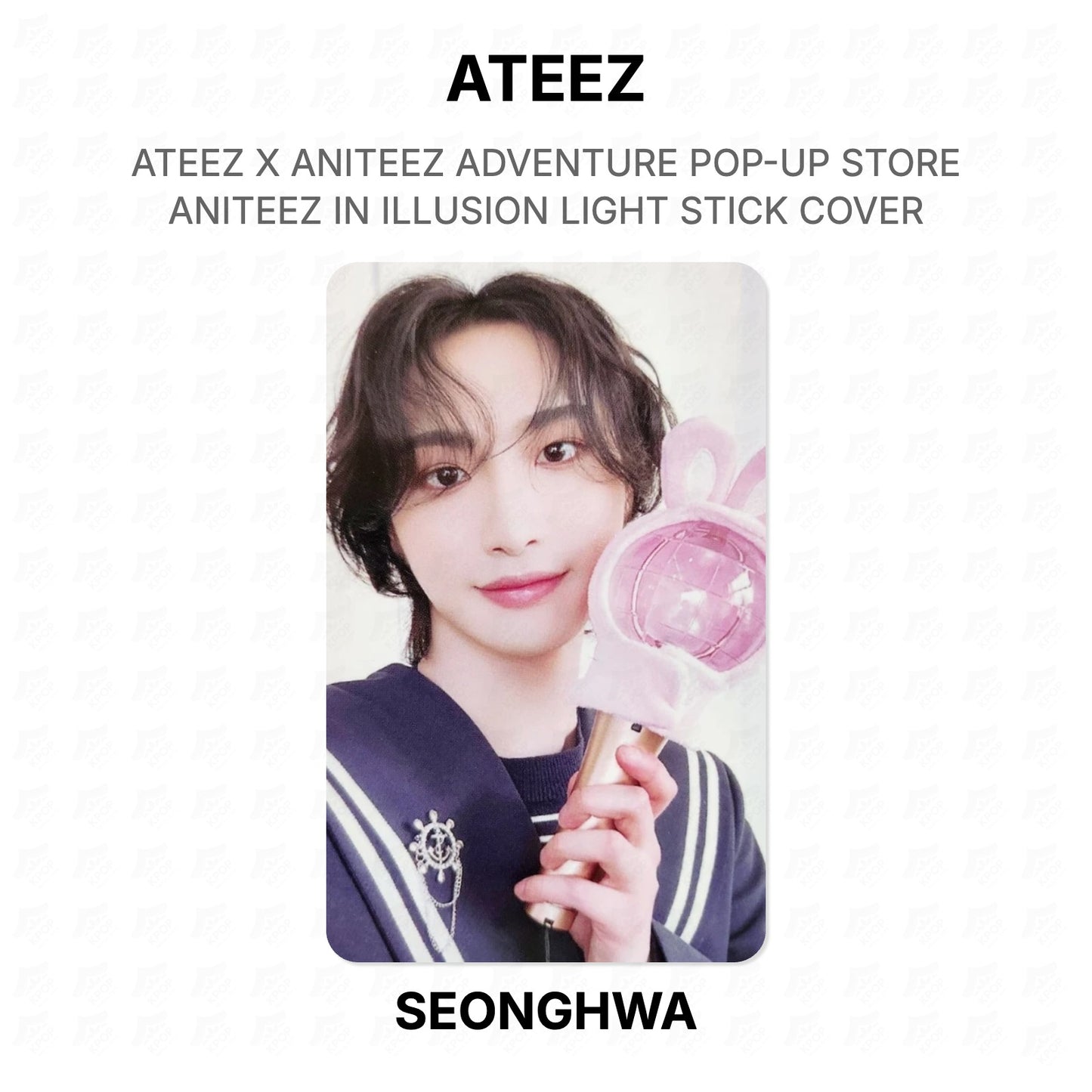 ATEEZ X ANITEEZ ADVENTURE POP-UP STORE ANITEEZ IN ILLUSION LIGHT STICK COVER Official Photocard