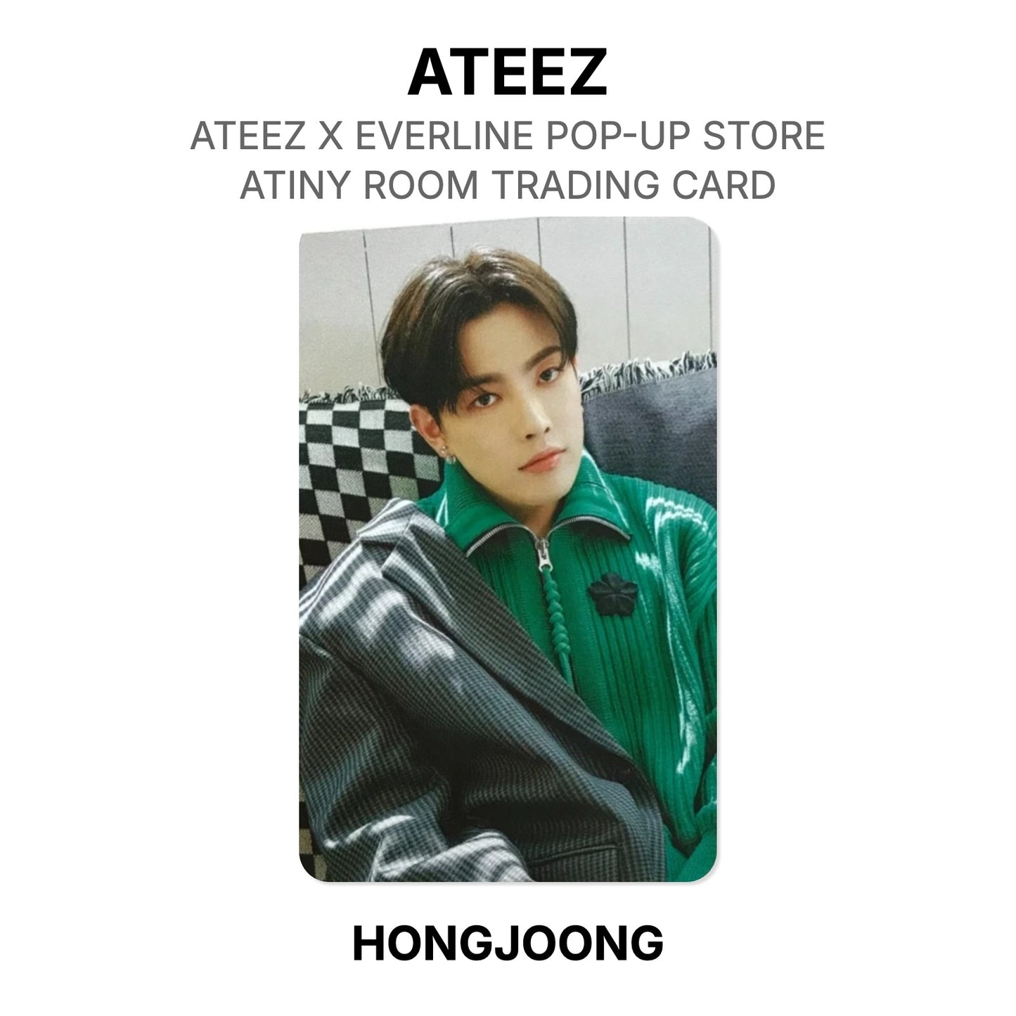 ATEEZ X EVERLINE POP-UP STORE ATINY ROOM TRADING CARD Official Photocard