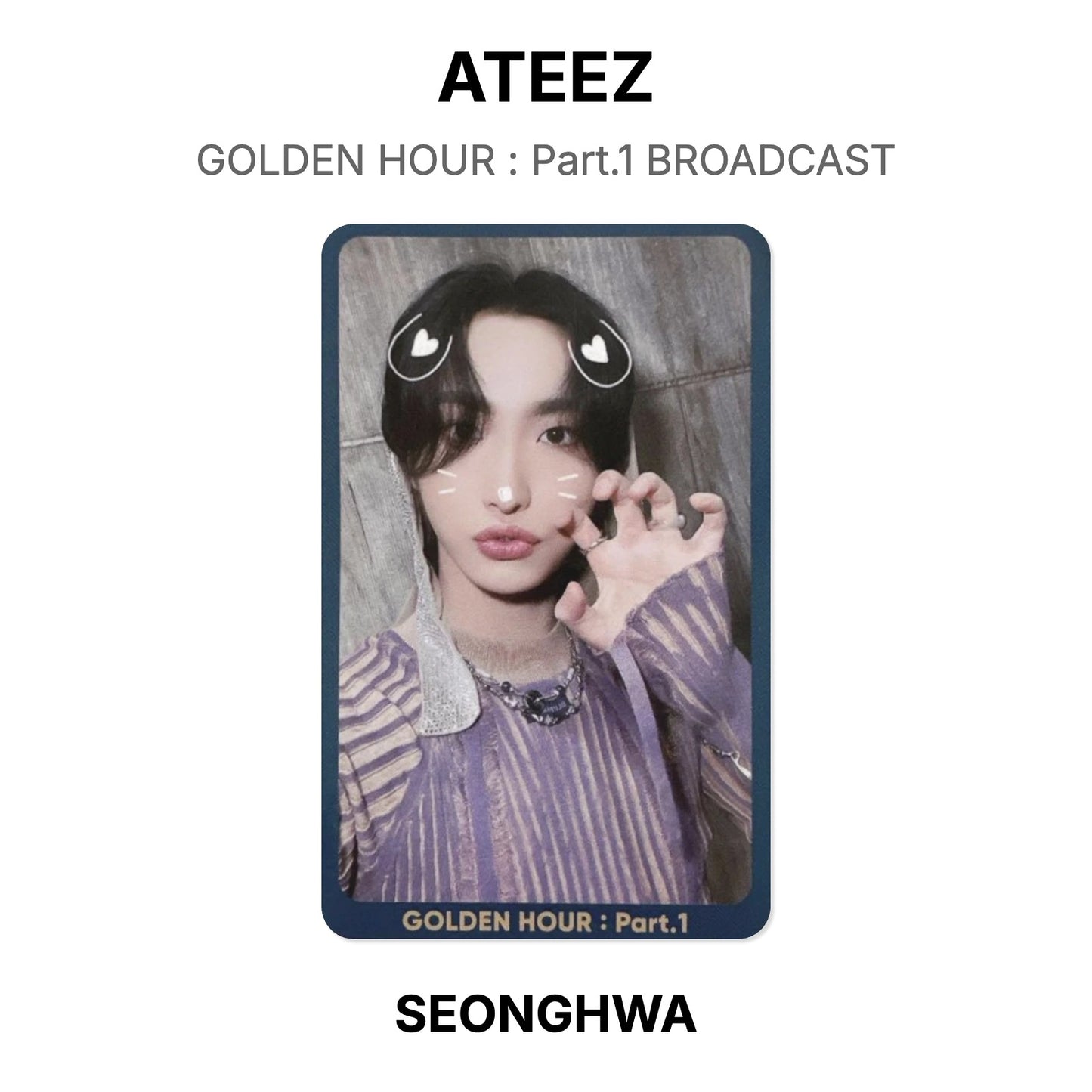 ATEEZ GOLDEN HOUR : Part.1 BROADCAST Offizielle Photocard