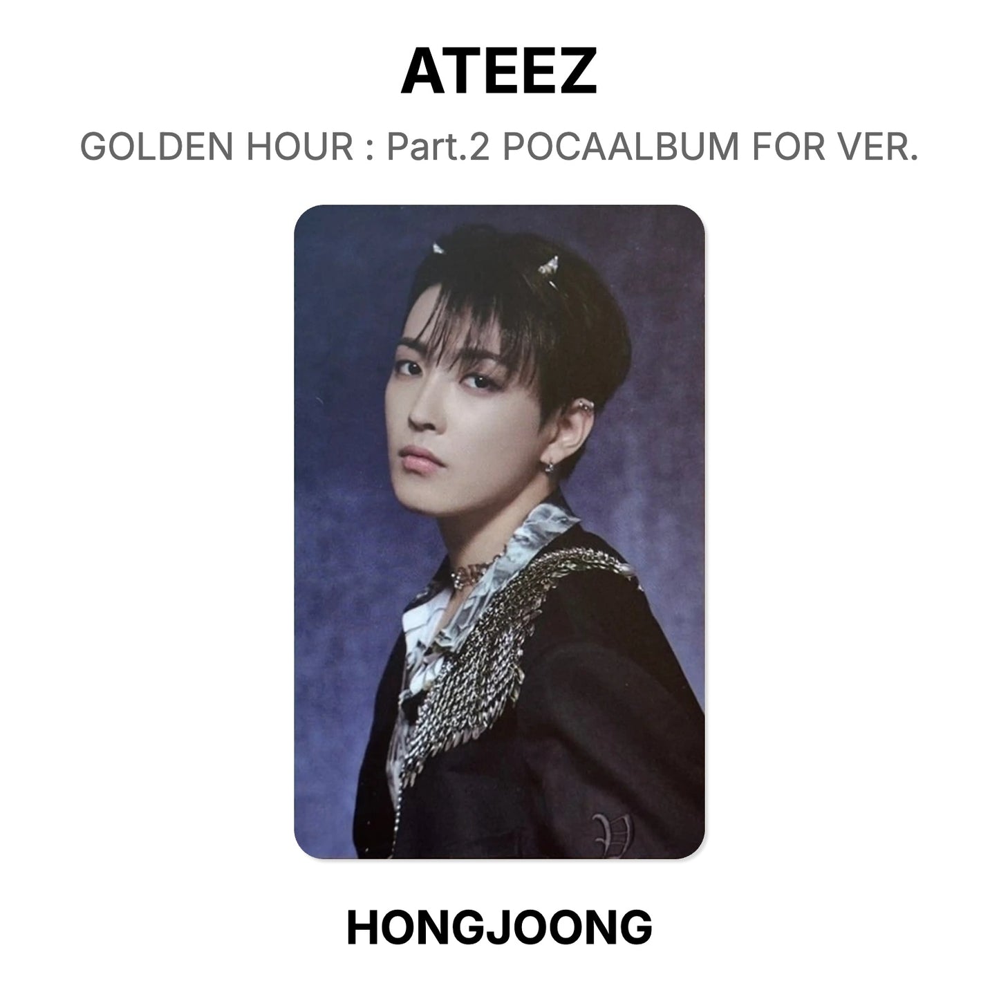 ATEEZ GOLDEN HOUR : Part.2 POCAALBUM FOR VER. Official Photocard