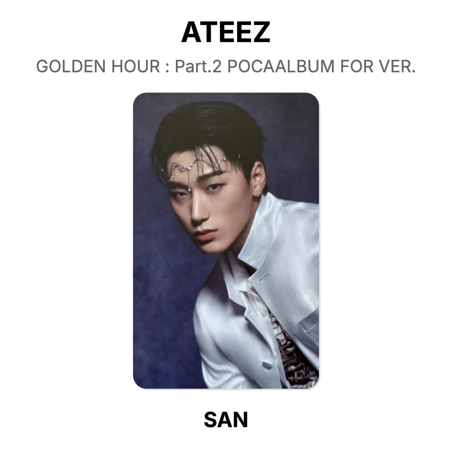 ATEEZ GOLDEN HOUR : Part.2 POCAALBUM FOR VER. Official Photocard