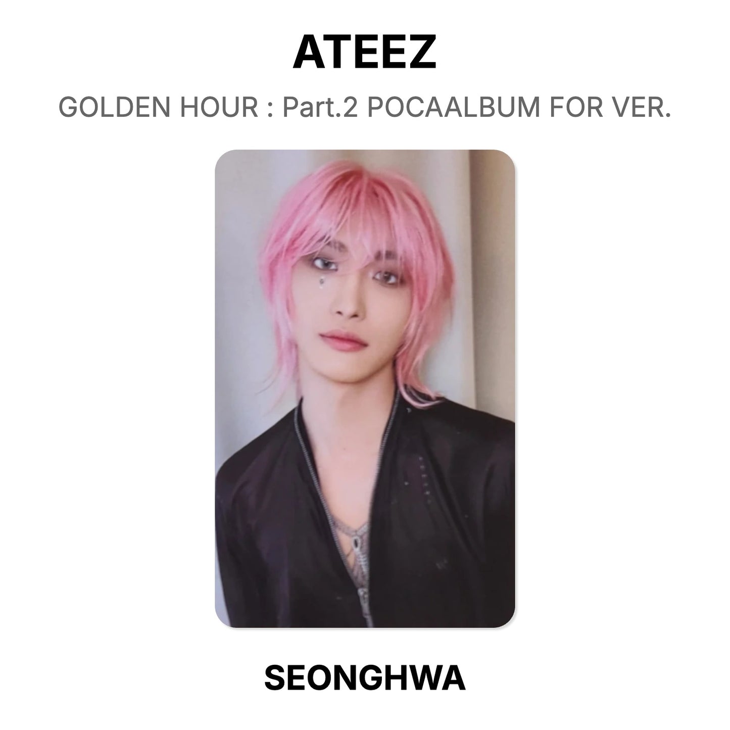 ATEEZ GOLDEN HOUR : Part.2 POCAALBUM FOR VER. Official Photocard
