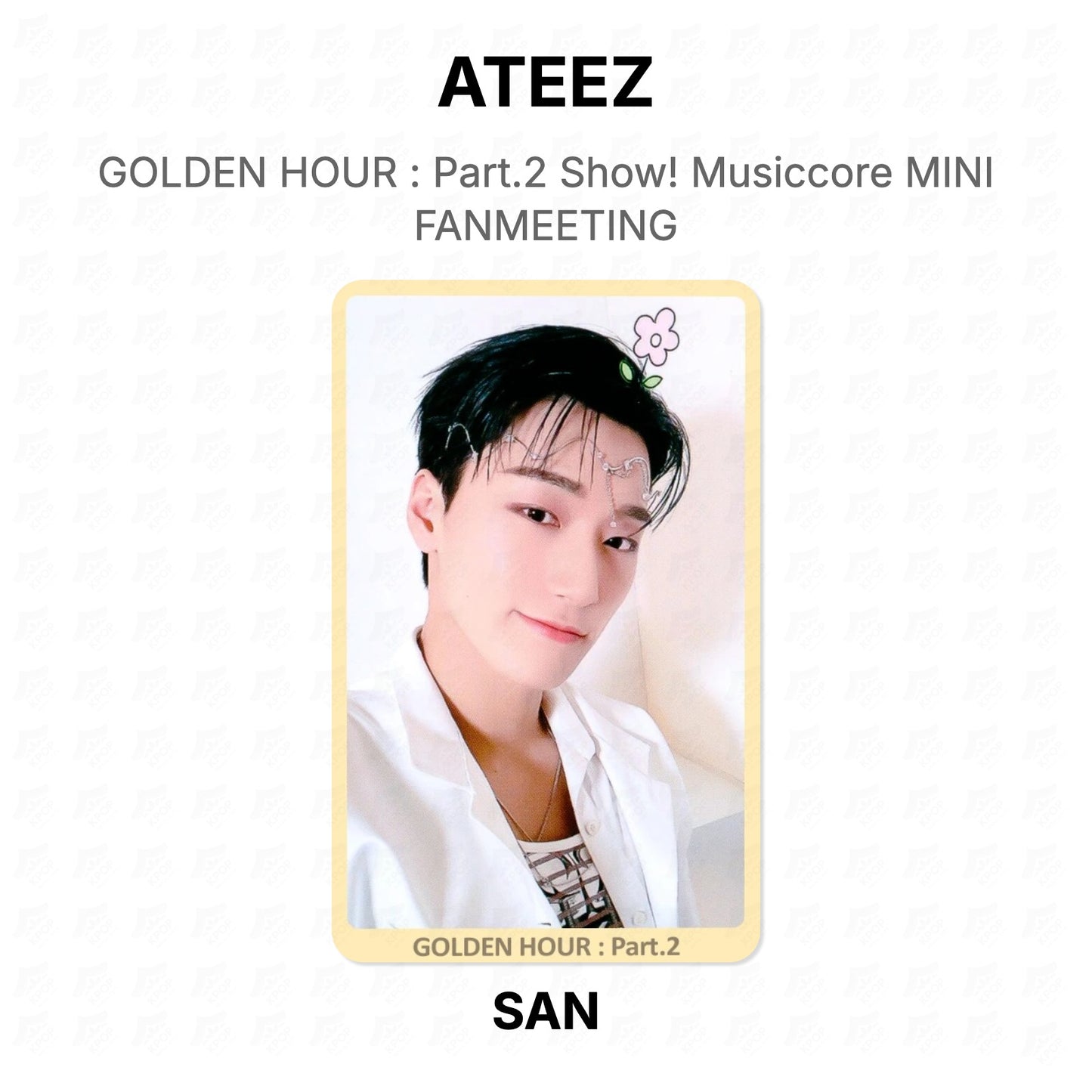 ATEEZ GOLDEN HOUR : Part.2 Show! Musiccore MINI FANMEETING Official Photocard