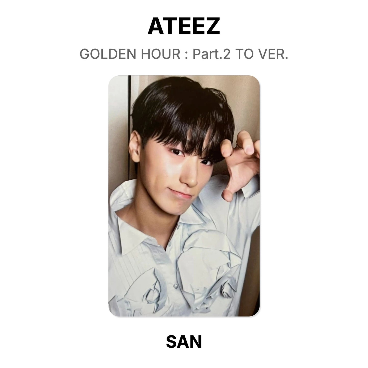 ATEEZ GOLDEN HOUR : Part.2 TO VER. Official Photocard