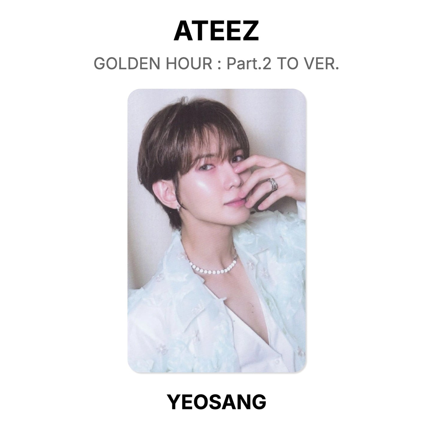 ATEEZ GOLDEN HOUR : Part.2 TO VER. Official Photocard