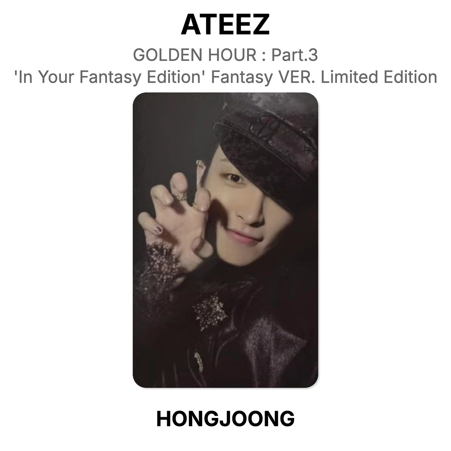 ATEEZ GOLDEN HOUR : Part.3 'In Your Fantasy Edition' Fantasy VER. Limited Edition Official Photocard