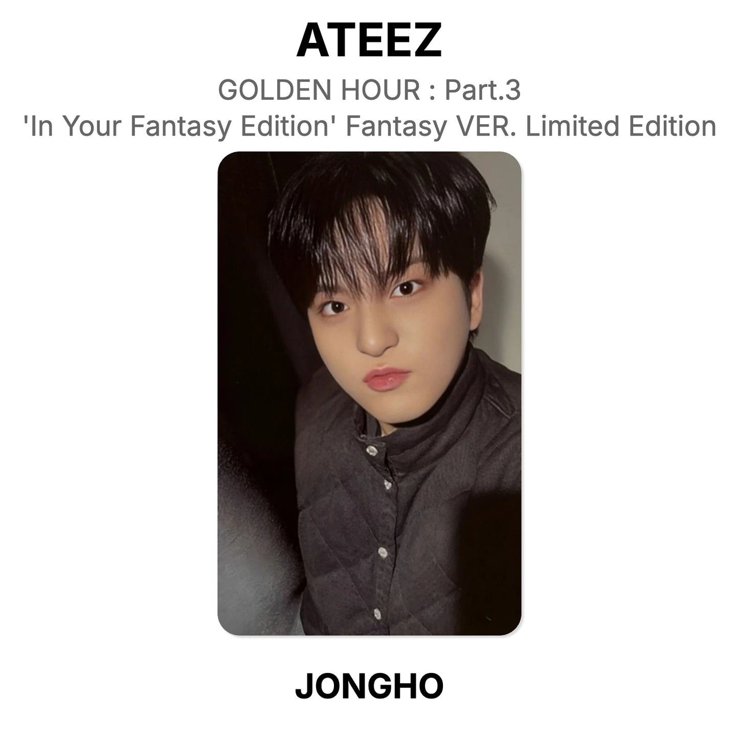 ATEEZ GOLDEN HOUR : Part.3 'In Your Fantasy Edition' Fantasy VER. Limited Edition Official Photocard