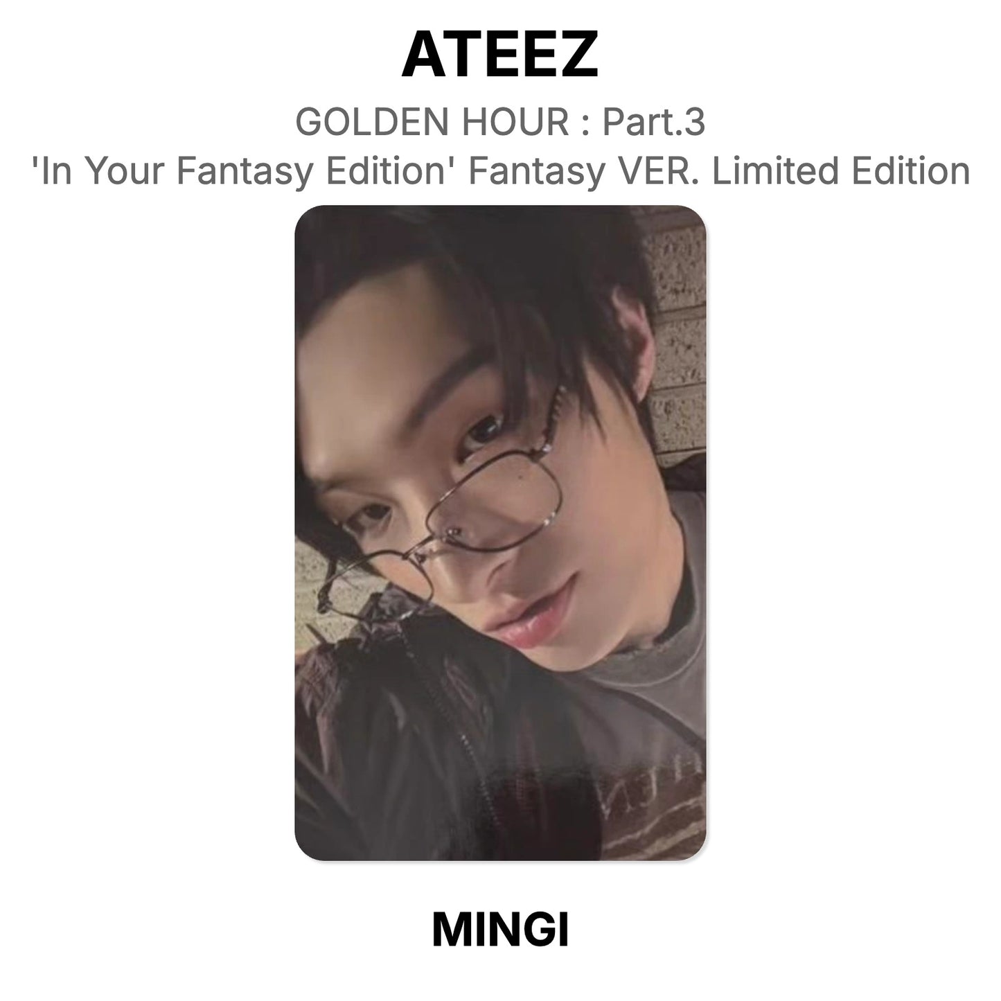 ATEEZ GOLDEN HOUR : Part.3 'In Your Fantasy Edition' Fantasy VER. Limited Edition Official Photocard