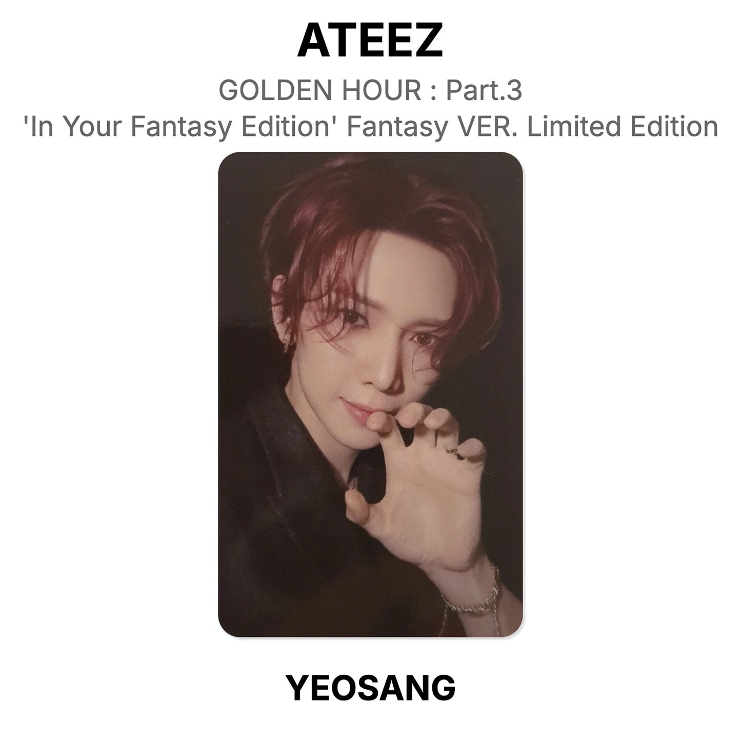 ATEEZ GOLDEN HOUR : Part.3 'In Your Fantasy Edition' Fantasy VER. Limited Edition Official Photocard