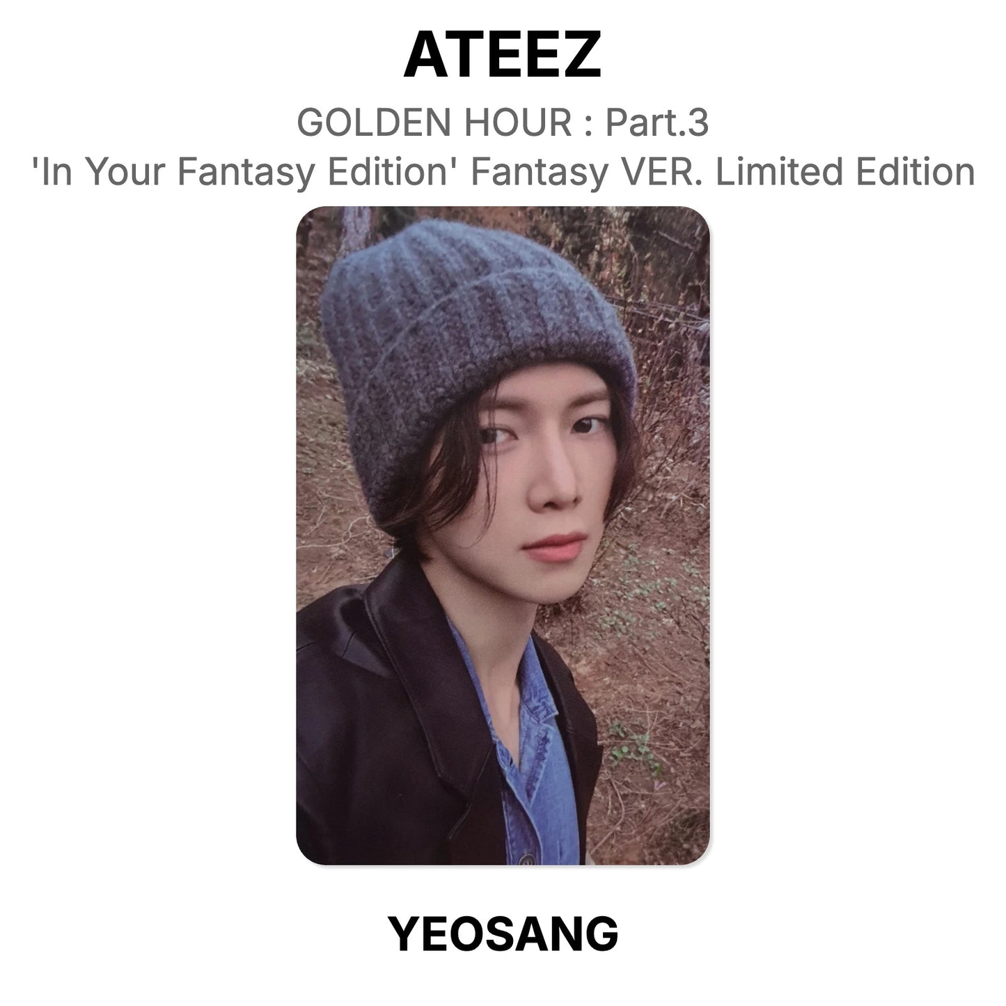 ATEEZ GOLDEN HOUR : Part.3 'In Your Fantasy Edition' Fantasy VER. Limited Edition Official Photocard