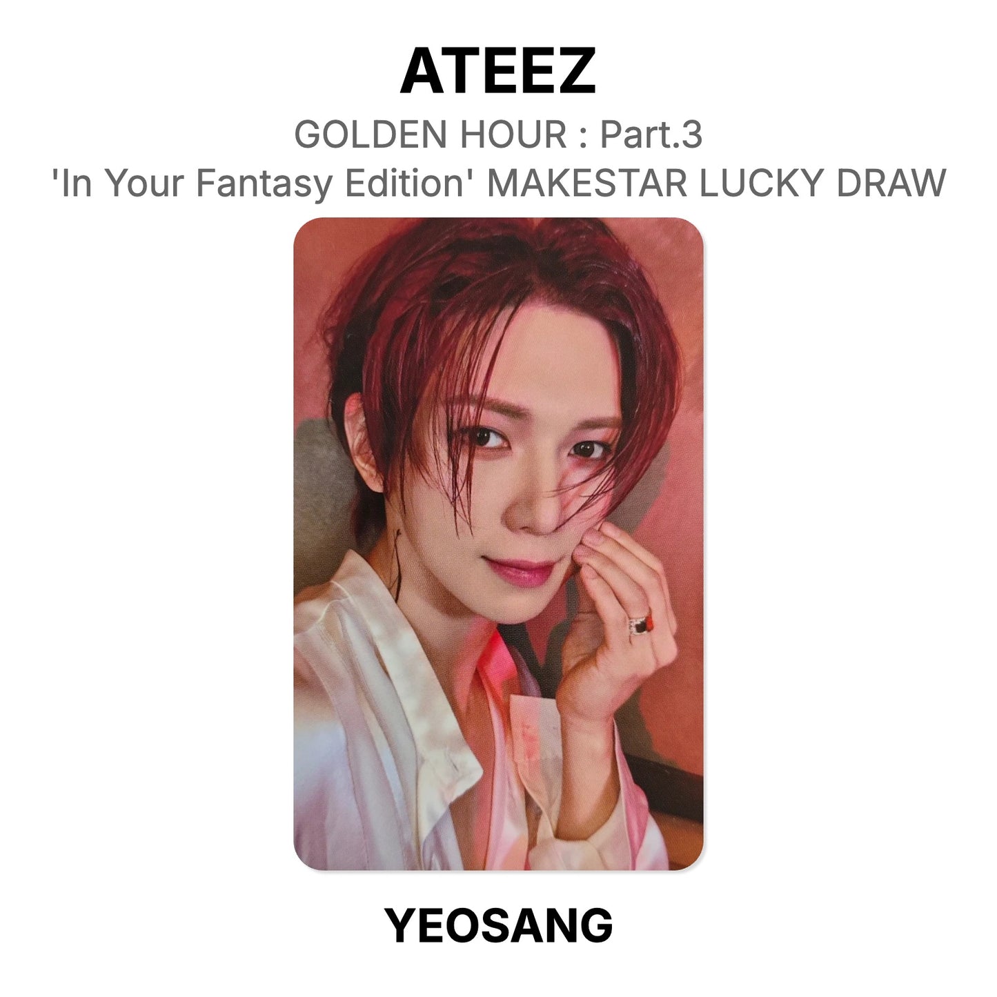 ATEEZ GOLDEN HOUR : Part.3 'In Your Fantasy Edition' MAKESTAR LUCKY DRAW Official Photocard