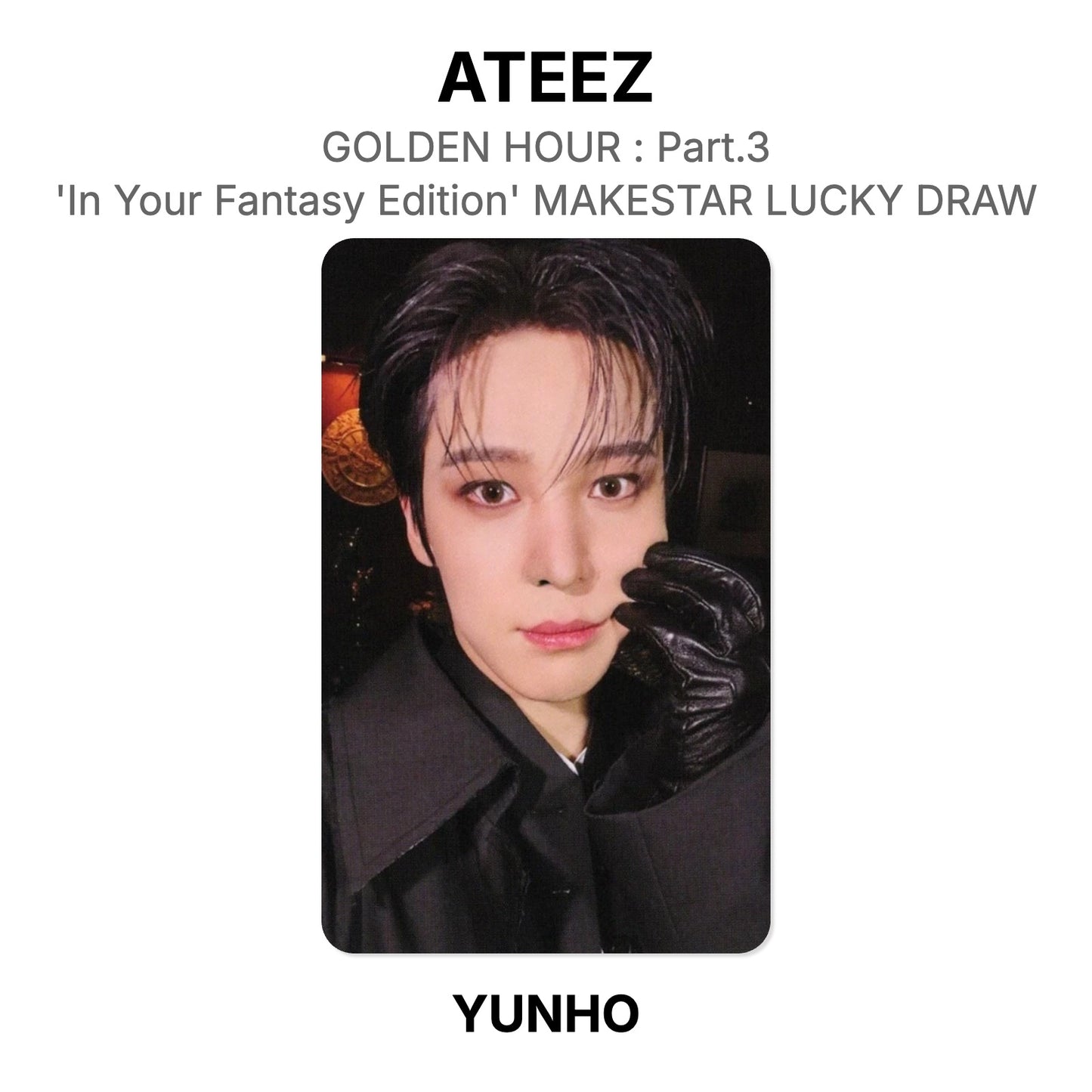 ATEEZ GOLDEN HOUR : Part.3 'In Your Fantasy Edition' MAKESTAR LUCKY DRAW Official Photocard