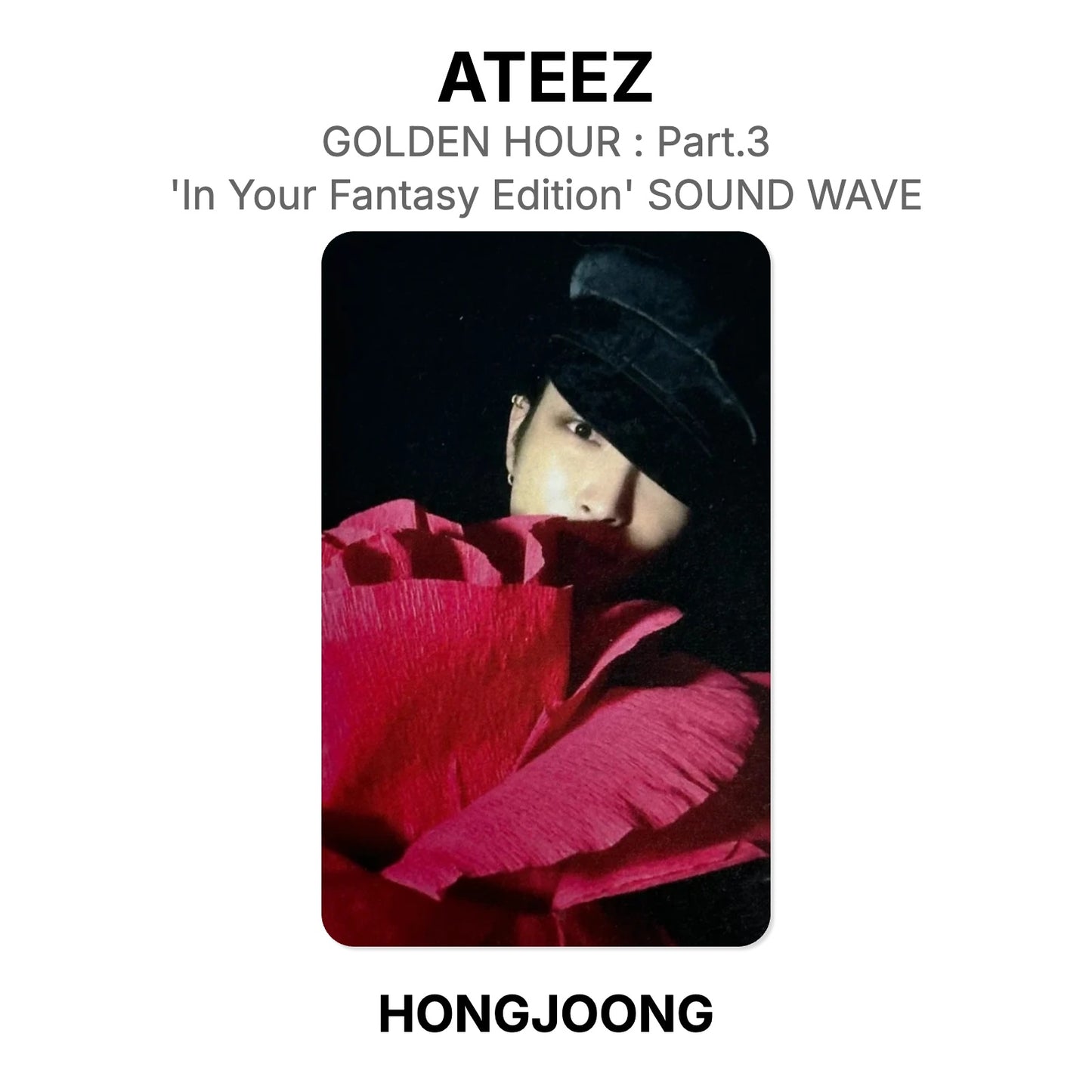 ATEEZ GOLDEN HOUR : Part.3 'In Your Fantasy Edition' SOUND WAVE 公式フォトカード