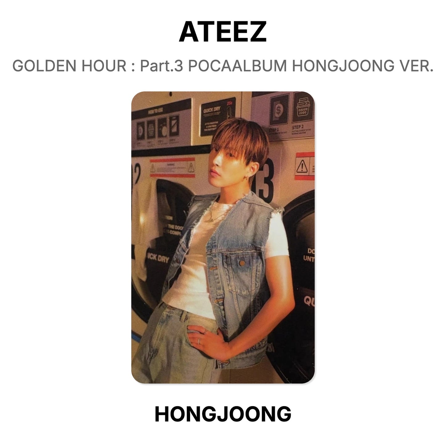 ATEEZ GOLDEN HOUR : Part.3 POCAALBUM HONGJOONG VER. Official Photocard