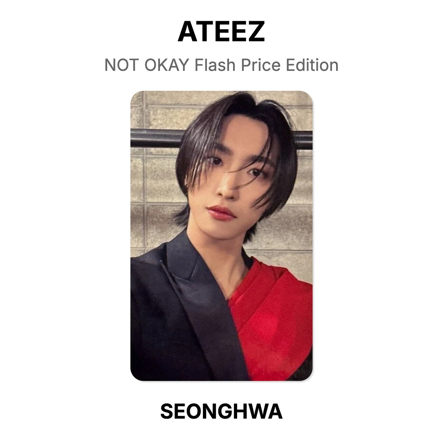 ATEEZ NOT OKAY Flash Price Edition Official Photocard